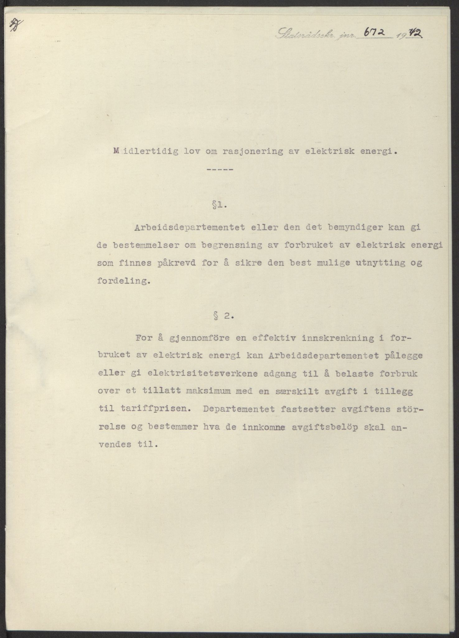 NS-administrasjonen 1940-1945 (Statsrådsekretariatet, de kommisariske statsråder mm), RA/S-4279/D/Db/L0098: Lover II, 1942, s. 313