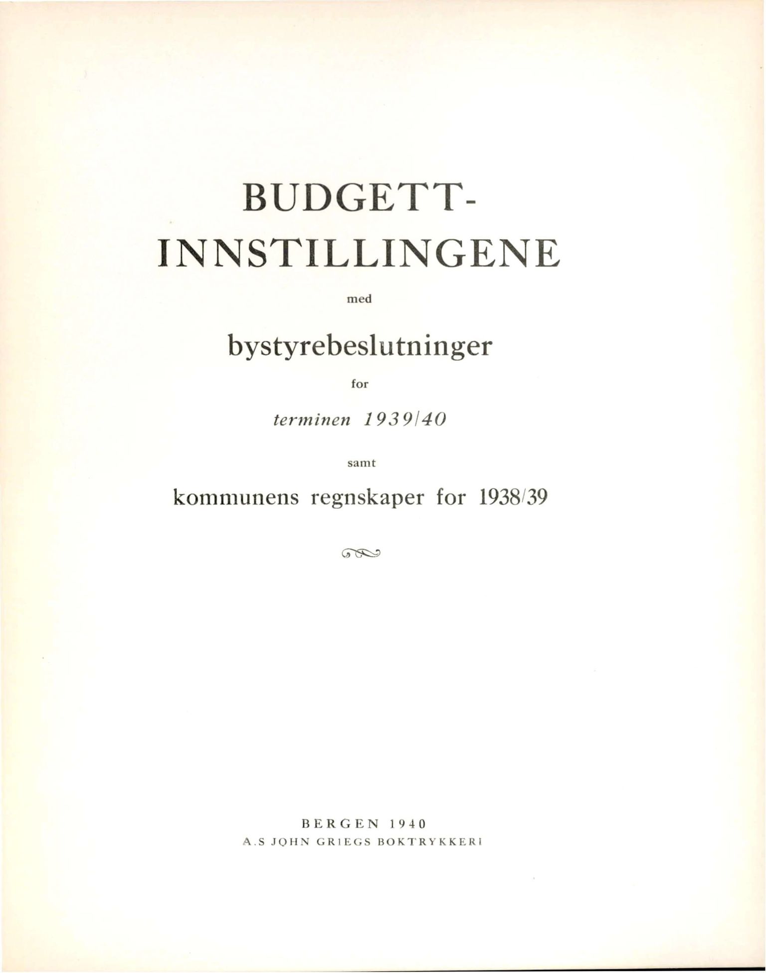 Bergen kommune. Formannskapet, BBA/A-0003/Ad/L0139: Bergens Kommuneforhandlinger, bind II, 1939