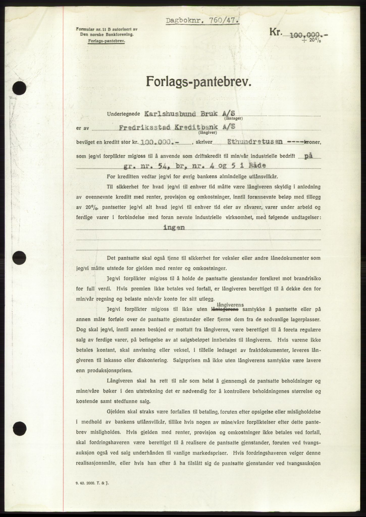 Moss sorenskriveri, SAO/A-10168: Pantebok nr. B16, 1946-1947, Dagboknr: 760/1947