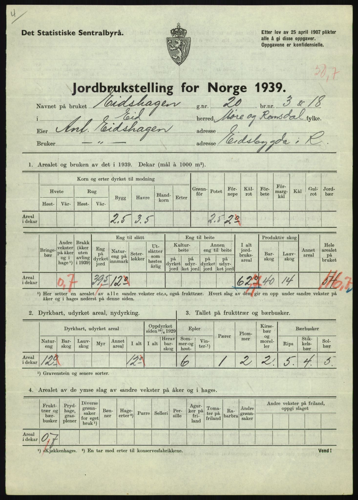 Statistisk sentralbyrå, Næringsøkonomiske emner, Jordbruk, skogbruk, jakt, fiske og fangst, AV/RA-S-2234/G/Gb/L0251: Møre og Romsdal: Voll, Eid, Grytten og Hen, 1939, s. 449