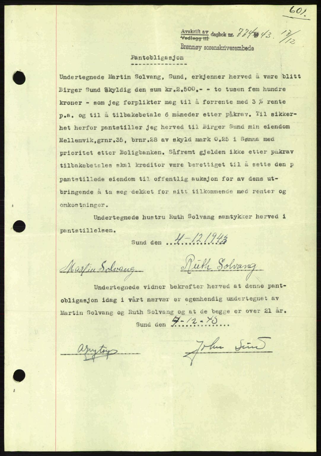 Brønnøy sorenskriveri, SAT/A-4170/1/2/2C: Pantebok nr. 23, 1943-1944, Dagboknr: 774/1943