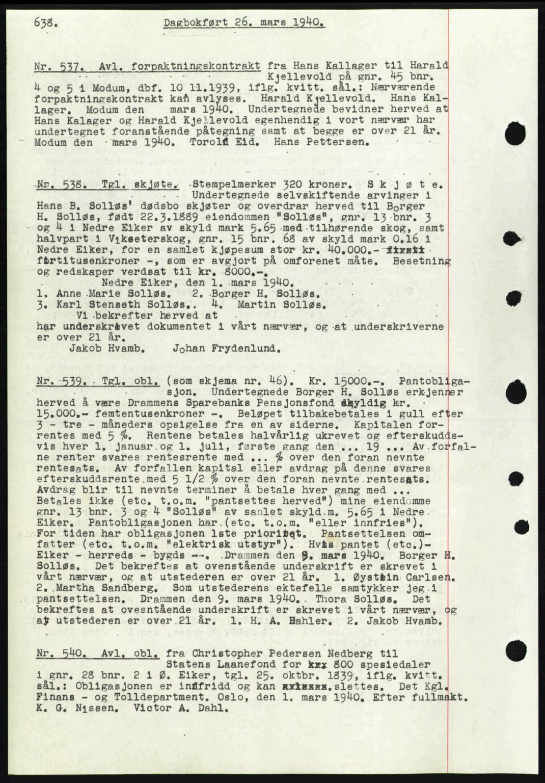 Eiker, Modum og Sigdal sorenskriveri, SAKO/A-123/G/Ga/Gab/L0041: Pantebok nr. A11, 1939-1940, Dagboknr: 537/1940
