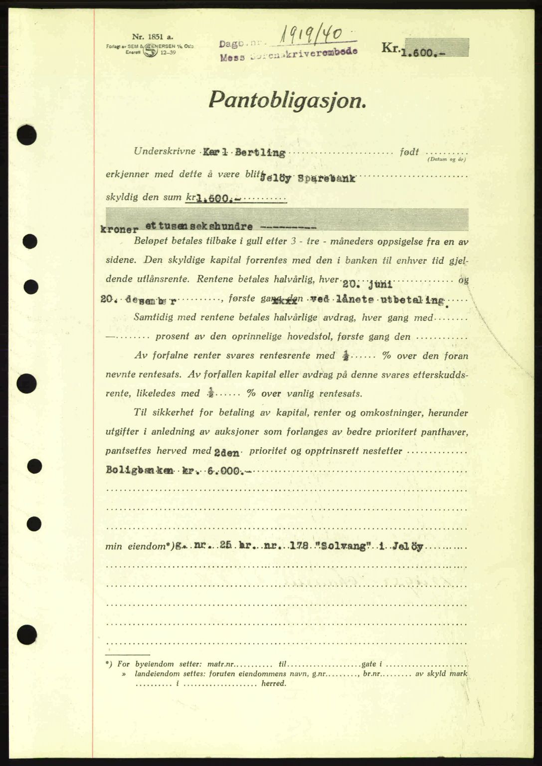 Moss sorenskriveri, SAO/A-10168: Pantebok nr. B10, 1940-1941, Dagboknr: 1919/1940