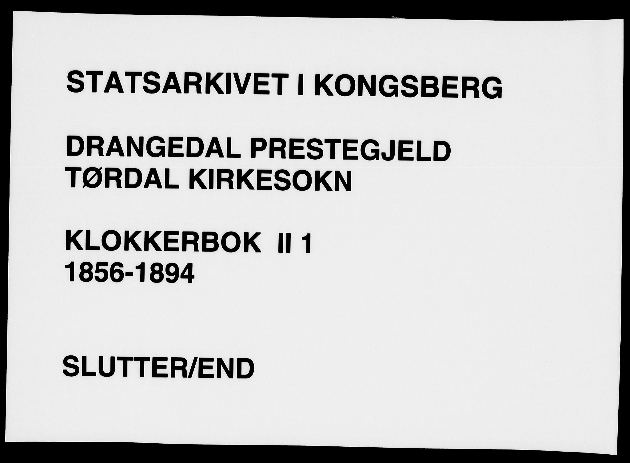 Drangedal kirkebøker, AV/SAKO-A-258/G/Gb/L0001: Klokkerbok nr. II 1, 1856-1894