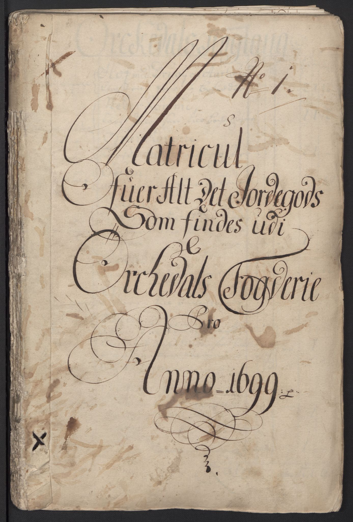 Rentekammeret inntil 1814, Reviderte regnskaper, Fogderegnskap, AV/RA-EA-4092/R60/L3949: Fogderegnskap Orkdal og Gauldal, 1699, s. 32