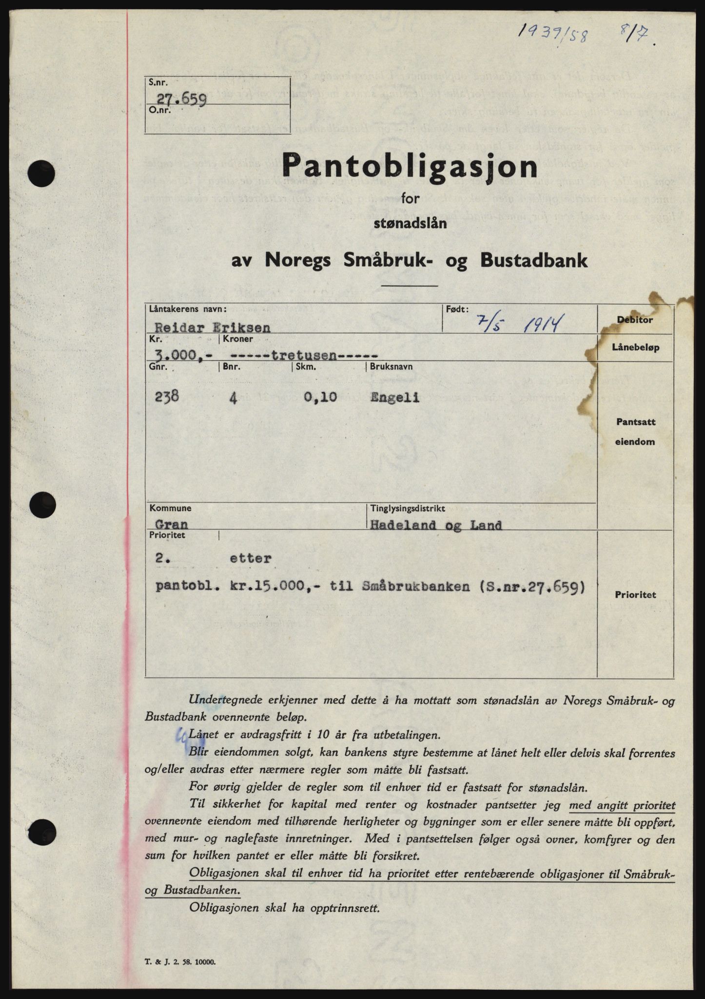 Hadeland og Land tingrett, SAH/TING-010/H/Hb/Hbc/L0038: Pantebok nr. B38, 1958-1958, Dagboknr: 1939/1958