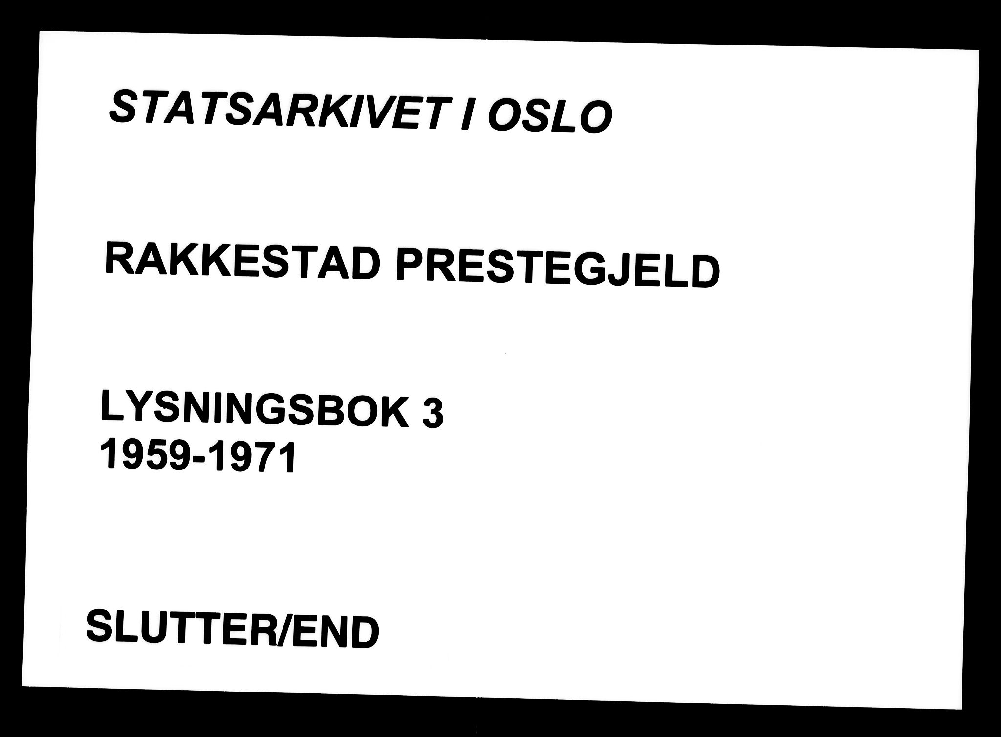 Rakkestad prestekontor Kirkebøker, AV/SAO-A-2008/H/Ha/L0003: Lysningsprotokoll nr. 3, 1959-1971