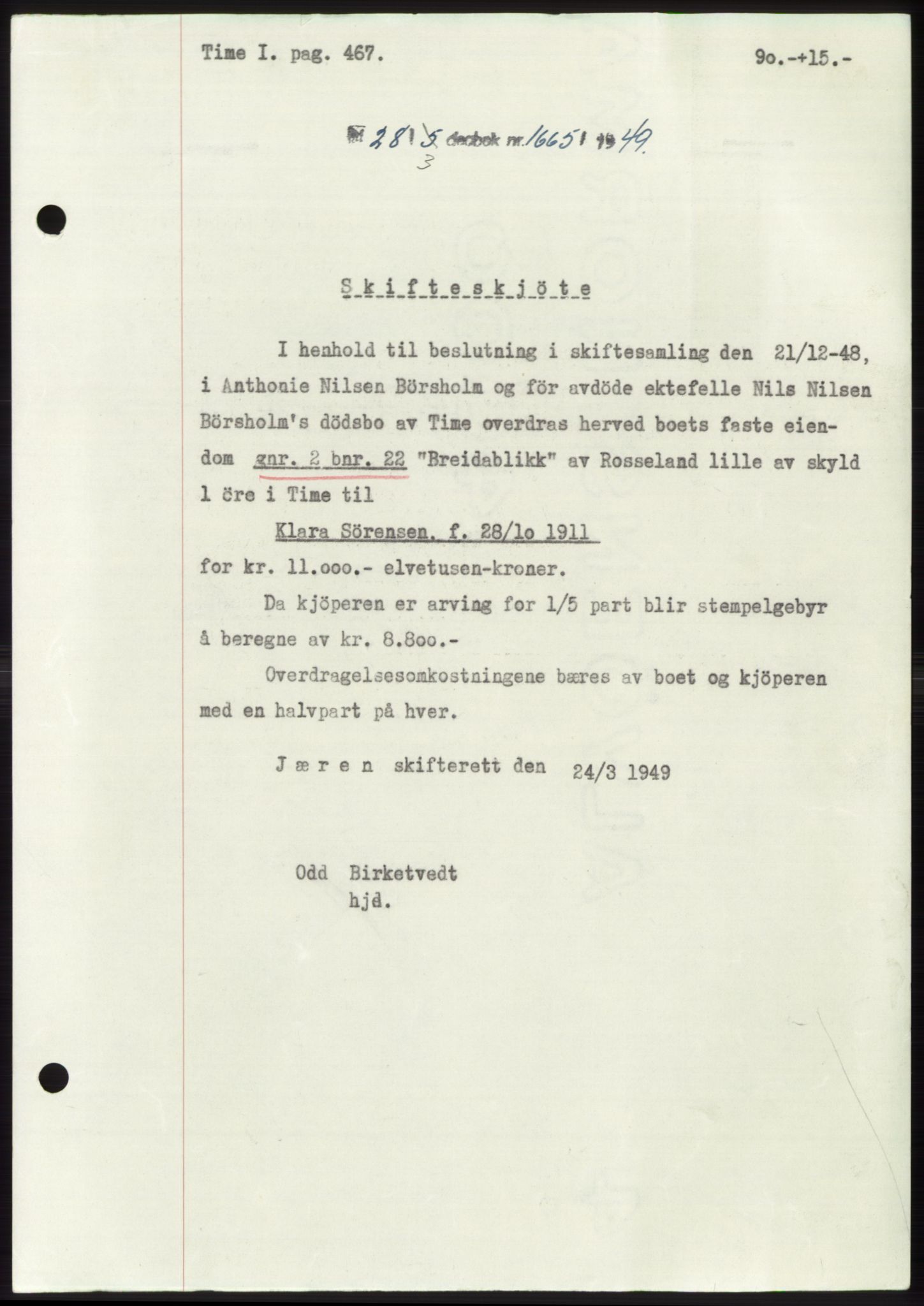 Jæren sorenskriveri, SAST/A-100310/03/G/Gba/L0102: Pantebok, 1949-1949, Dagboknr: 1665/1949