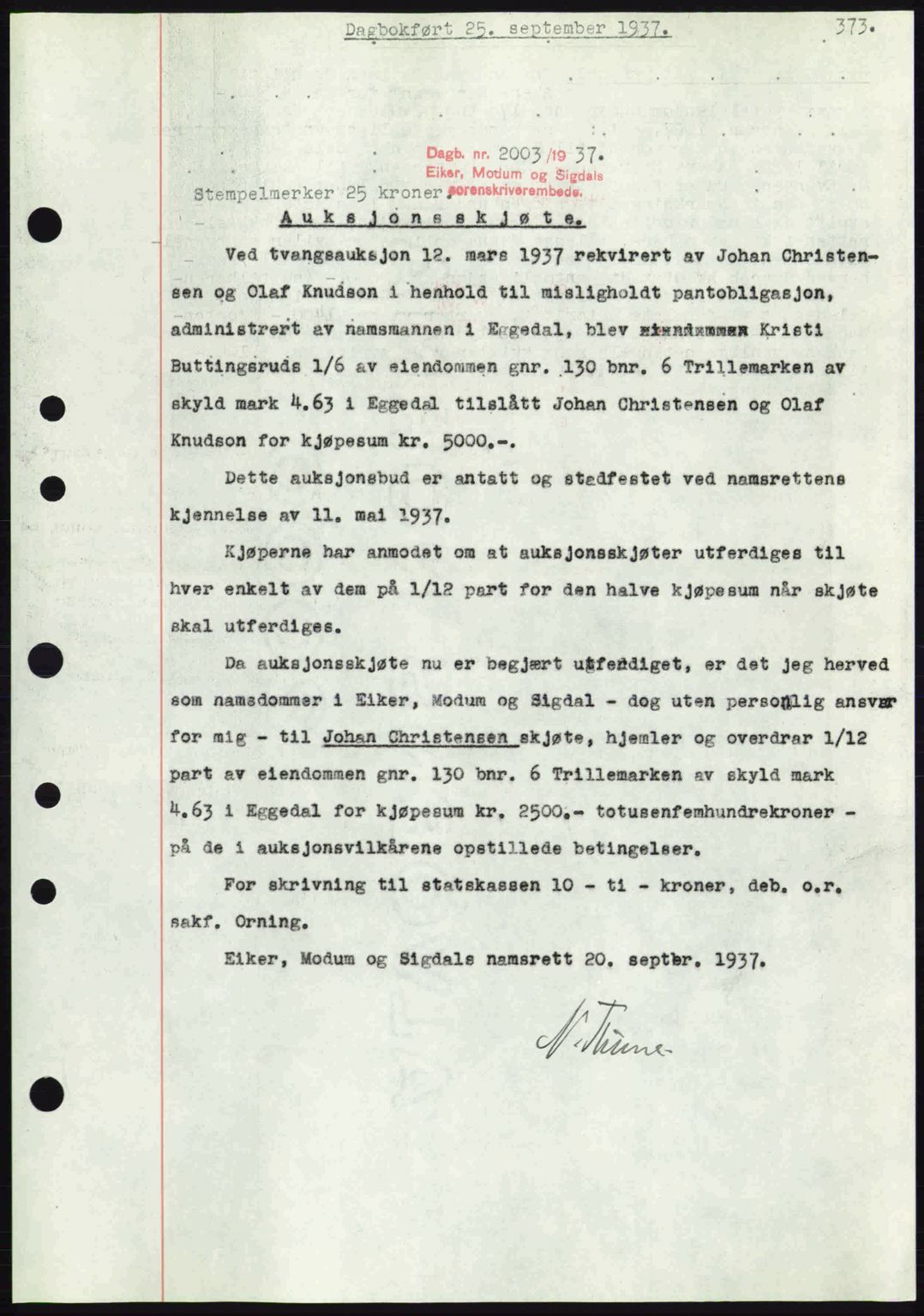 Eiker, Modum og Sigdal sorenskriveri, SAKO/A-123/G/Ga/Gab/L0036: Pantebok nr. A6, 1937-1937, Dagboknr: 2003/1937