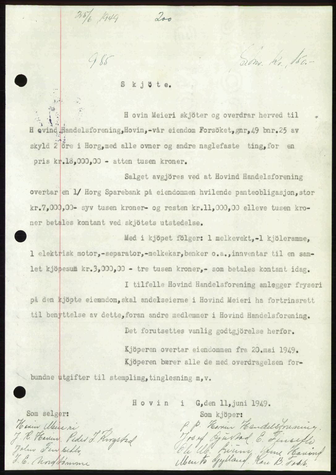 Gauldal sorenskriveri, SAT/A-0014/1/2/2C: Pantebok nr. A8, 1949-1949, Dagboknr: 985/1949
