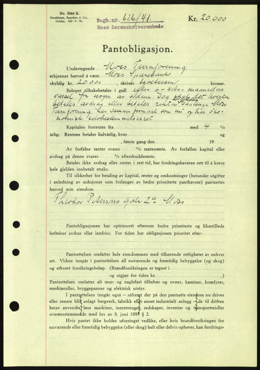 Moss sorenskriveri, SAO/A-10168: Pantebok nr. B10, 1940-1941, Dagboknr: 626/1941