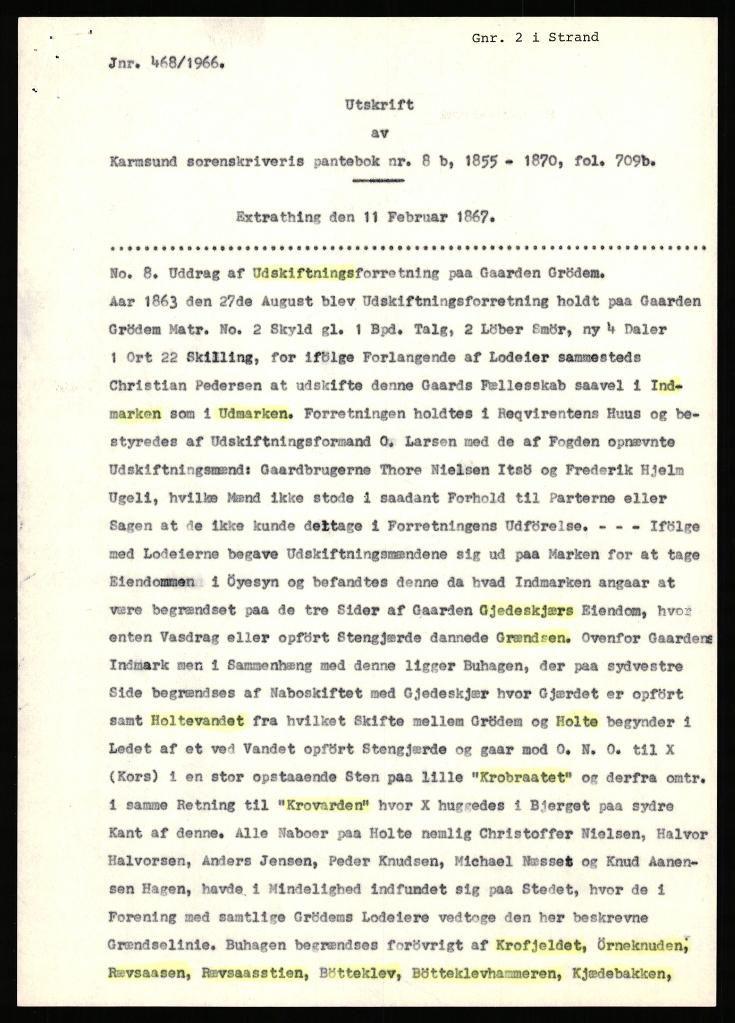 Statsarkivet i Stavanger, AV/SAST-A-101971/03/Y/Yj/L0027: Avskrifter sortert etter gårdsnavn: Gravdal - Grøtteland, 1750-1930, s. 301