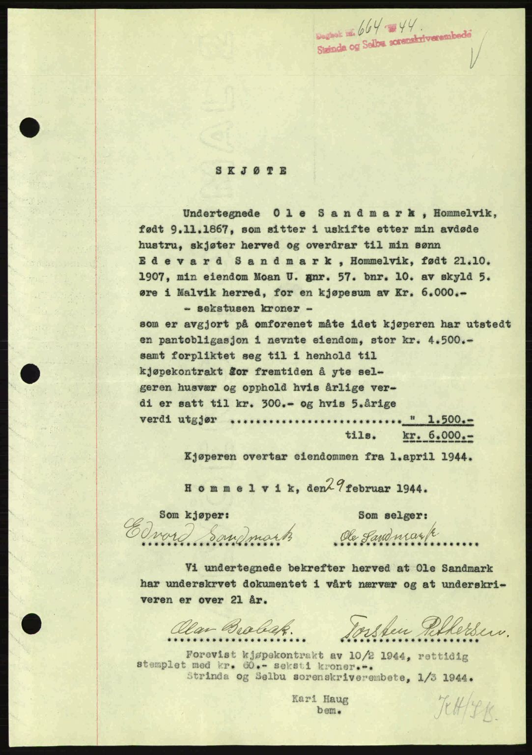 Strinda og Selbu sorenskriveri, SAT/A-0015/2/2C: Pantebok nr. A9, 1944-1945, Dagboknr: 664/1944