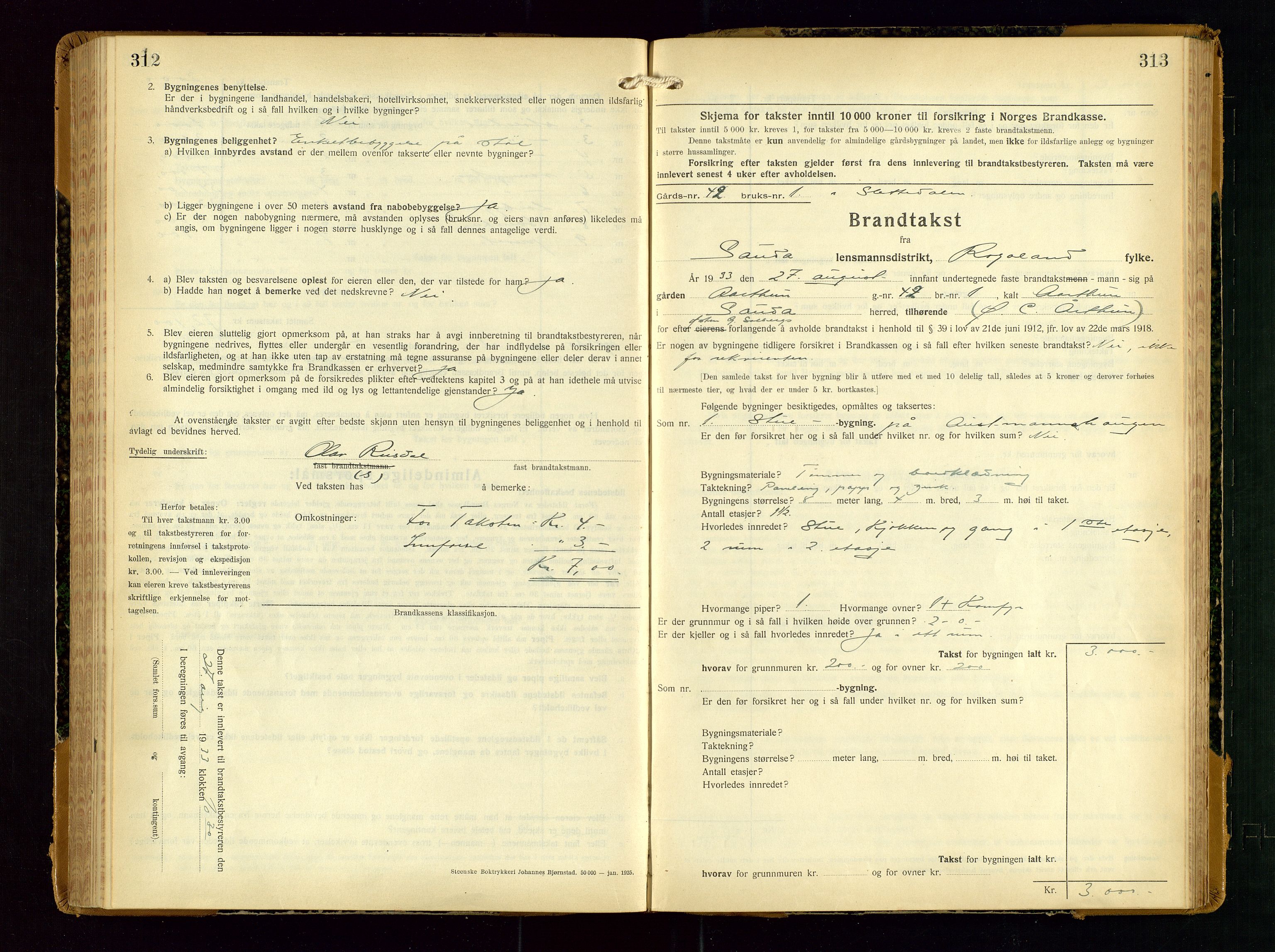 Sauda lensmannskontor, AV/SAST-A-100177/Gob/L0003: Branntakstprotokoll - skjematakst, 1928-1936, s. 312-313