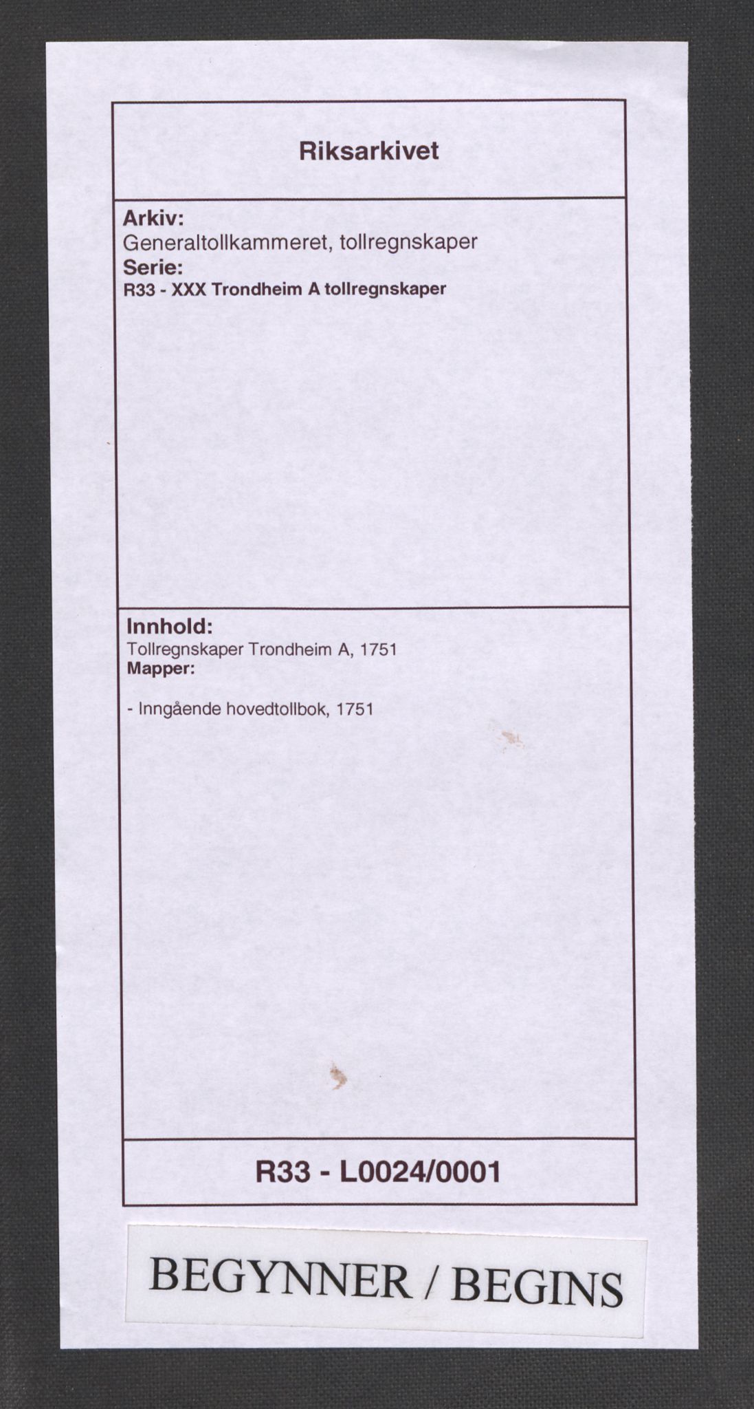 Generaltollkammeret, tollregnskaper, RA/EA-5490/R33/L0024/0001: Tollregnskaper Trondheim A / Inngående hovedtollbok, 1751