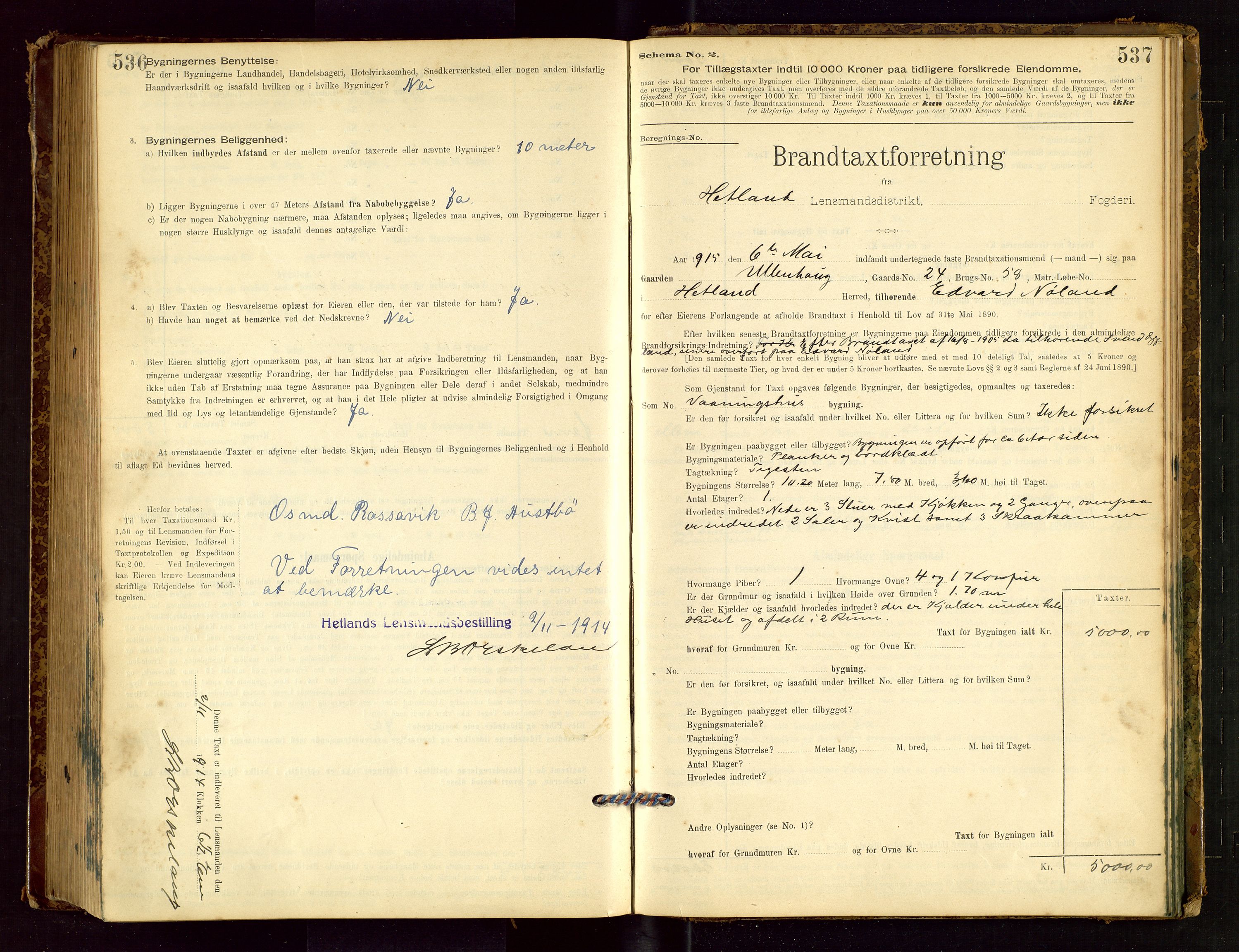 Hetland lensmannskontor, AV/SAST-A-100101/Gob/L0001: "Brandtaxationsprotokol", 1895-1918, s. 536-537