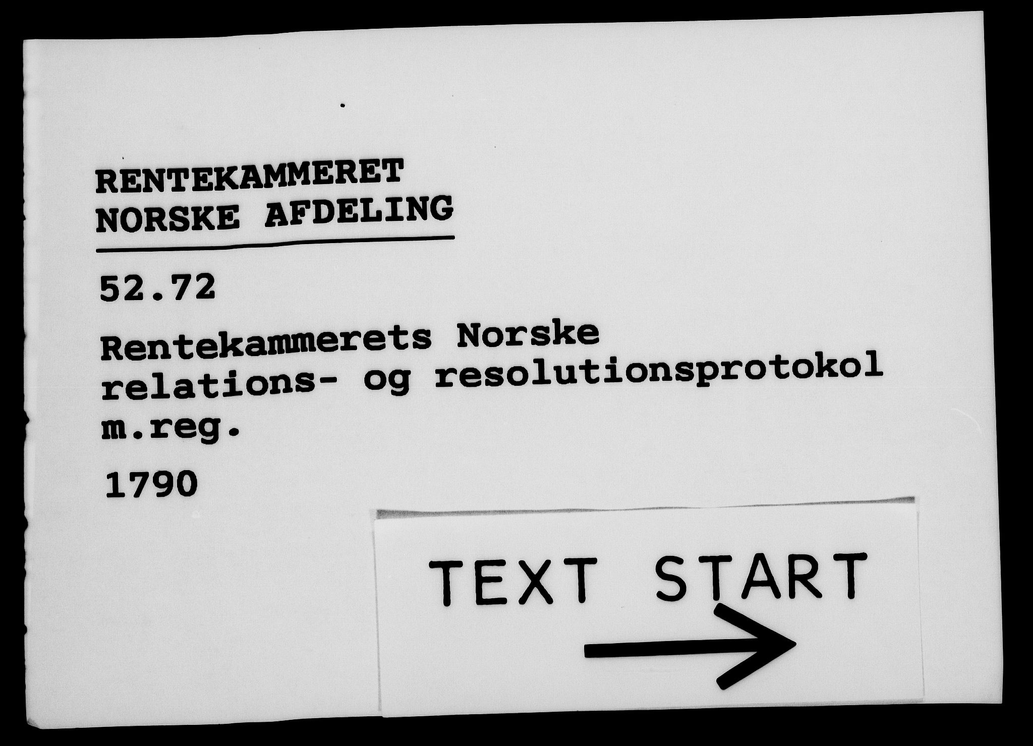 Rentekammeret, Kammerkanselliet, RA/EA-3111/G/Gf/Gfa/L0072: Norsk relasjons- og resolusjonsprotokoll (merket RK 52.72), 1790, s. 1