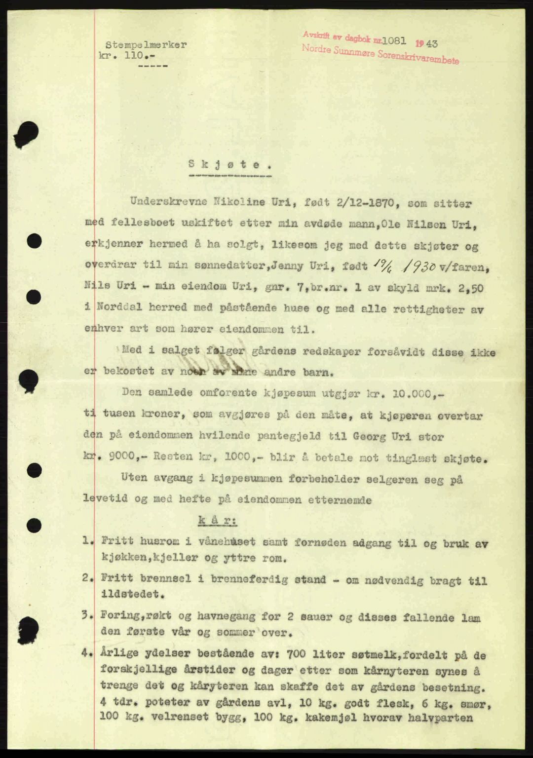 Nordre Sunnmøre sorenskriveri, SAT/A-0006/1/2/2C/2Ca: Pantebok nr. A16, 1943-1943, Dagboknr: 1081/1943