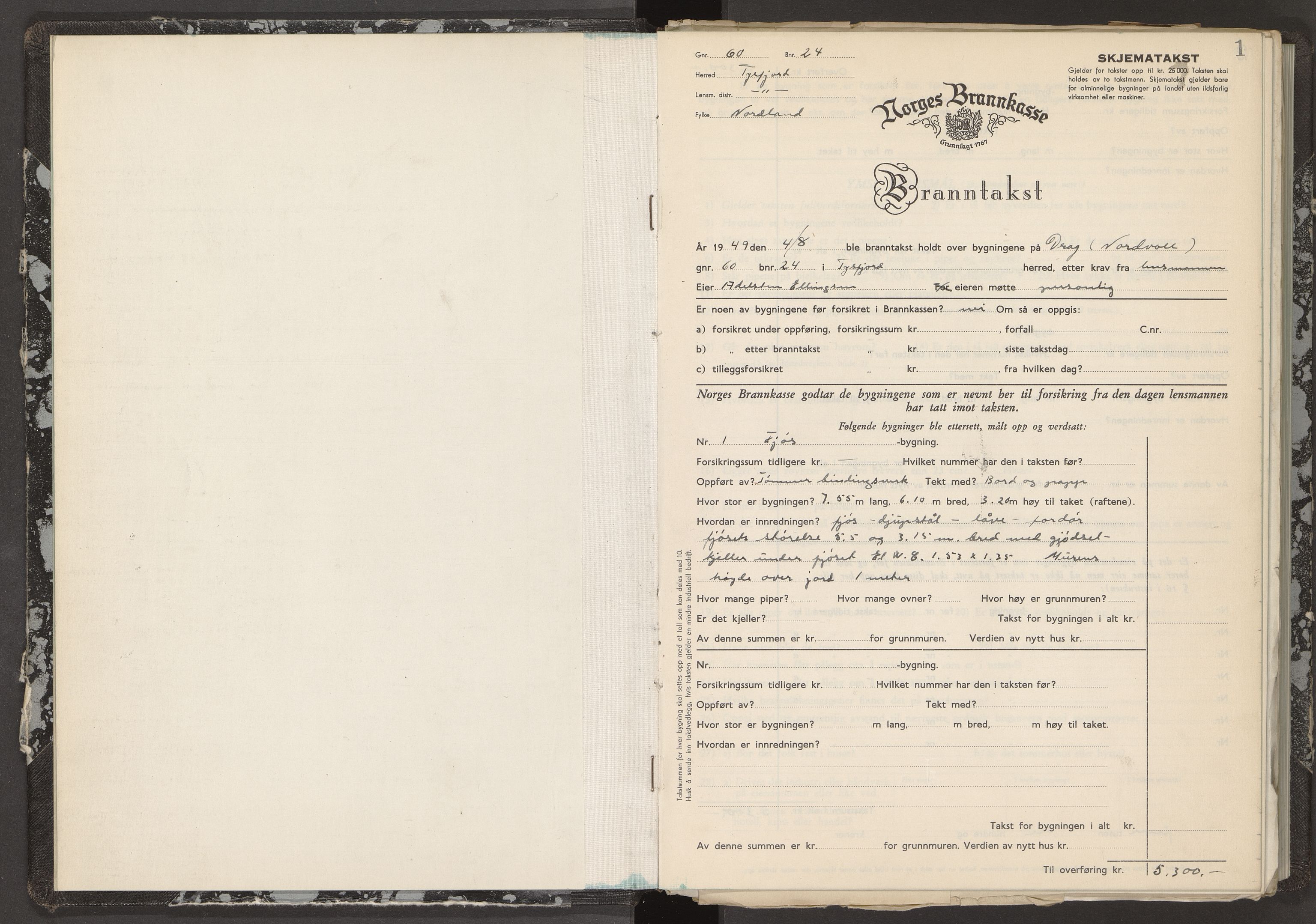 Norges Brannkasse Tysfjord, SAT/A-5581/Fa/L0007: Branntakstprotokoll med skjema, 1949-1955