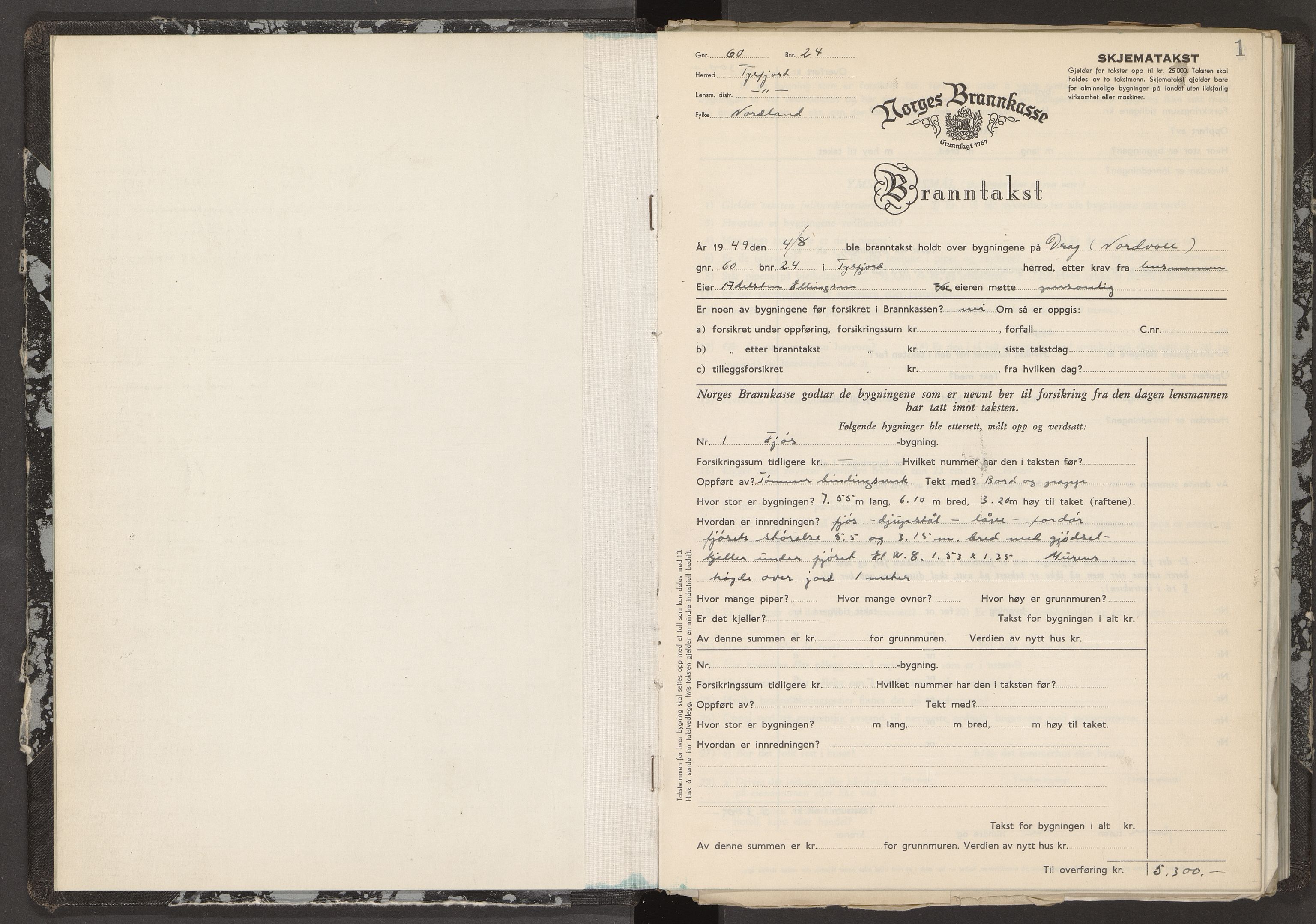 Norges Brannkasse Tysfjord, AV/SAT-A-5581/Fa/L0007: Branntakstprotokoll med skjema, 1949-1955