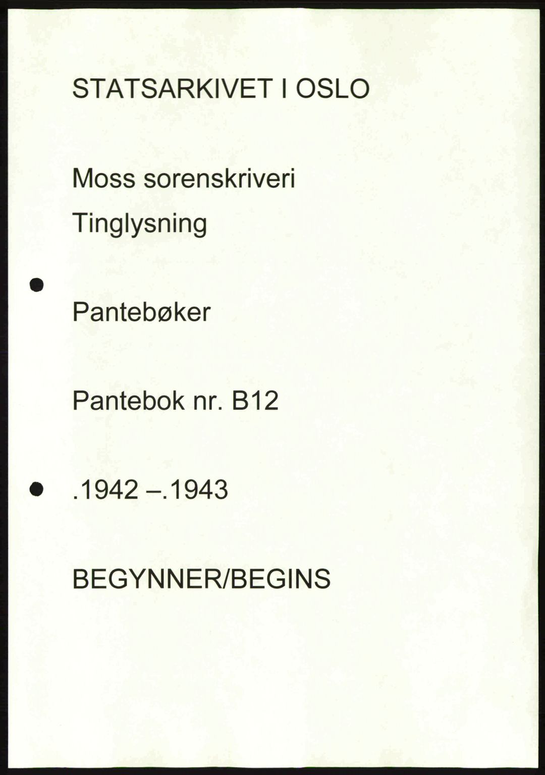 Moss sorenskriveri, SAO/A-10168: Pantebok nr. B12, 1942-1943