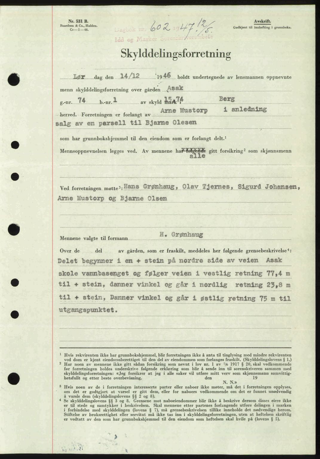 Idd og Marker sorenskriveri, SAO/A-10283/G/Gb/Gbb/L0009: Pantebok nr. A9, 1946-1947, Dagboknr: 602/1947