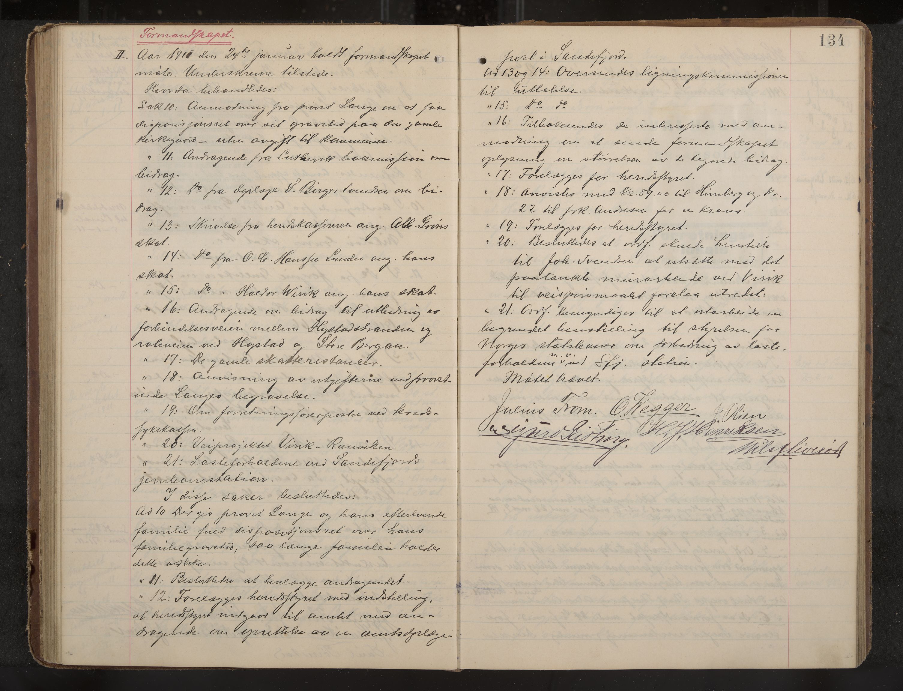 Sandar formannskap og sentraladministrasjon, IKAK/0724021/A/Aa/L0004: Møtebok med register, 1907-1914, s. 134