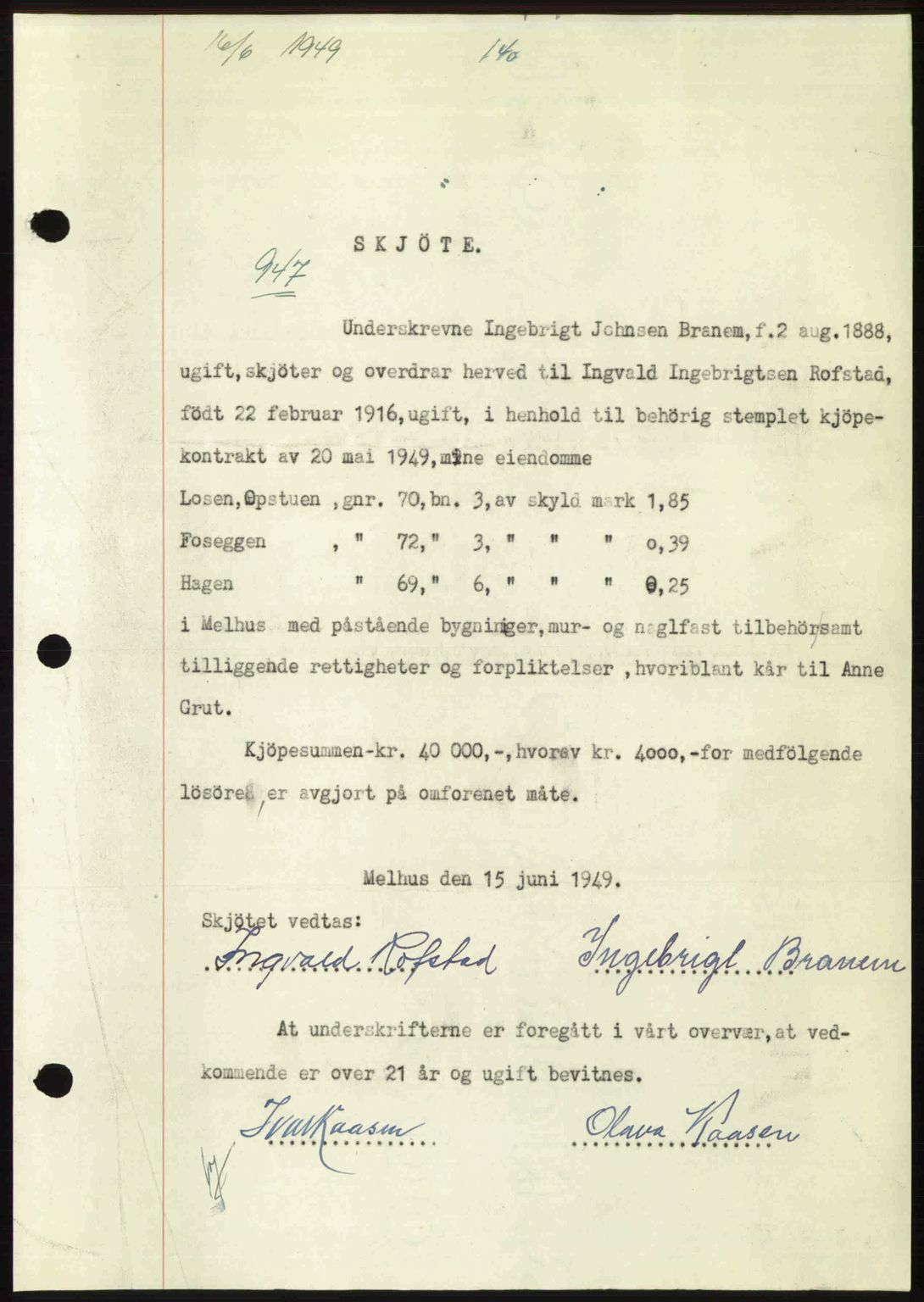 Gauldal sorenskriveri, SAT/A-0014/1/2/2C: Pantebok nr. A8, 1949-1949, Dagboknr: 947/1949