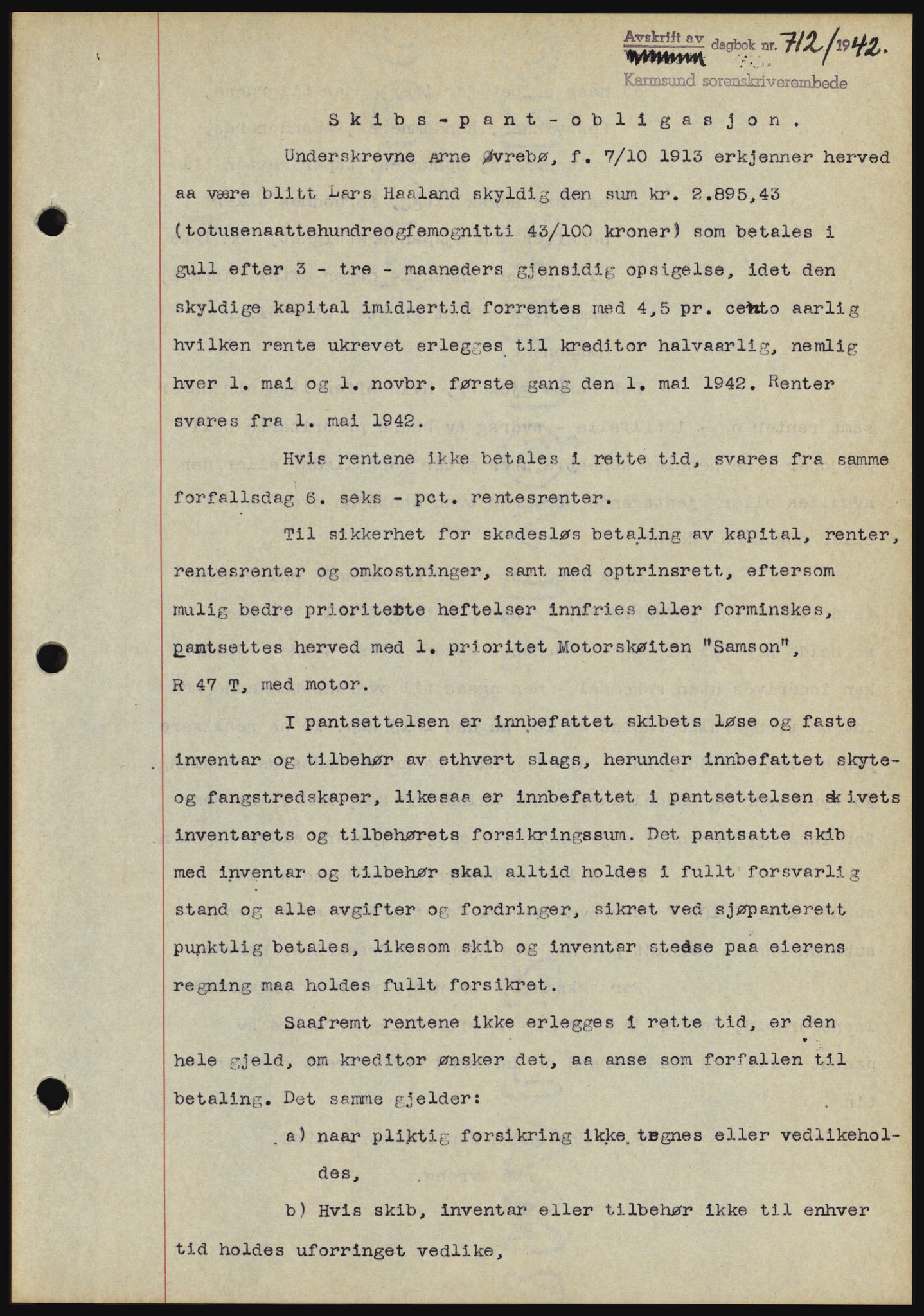 Karmsund sorenskriveri, SAST/A-100311/01/II/IIBBE/L0008: Pantebok nr. B 54, 1942-1943, Dagboknr: 712/1942