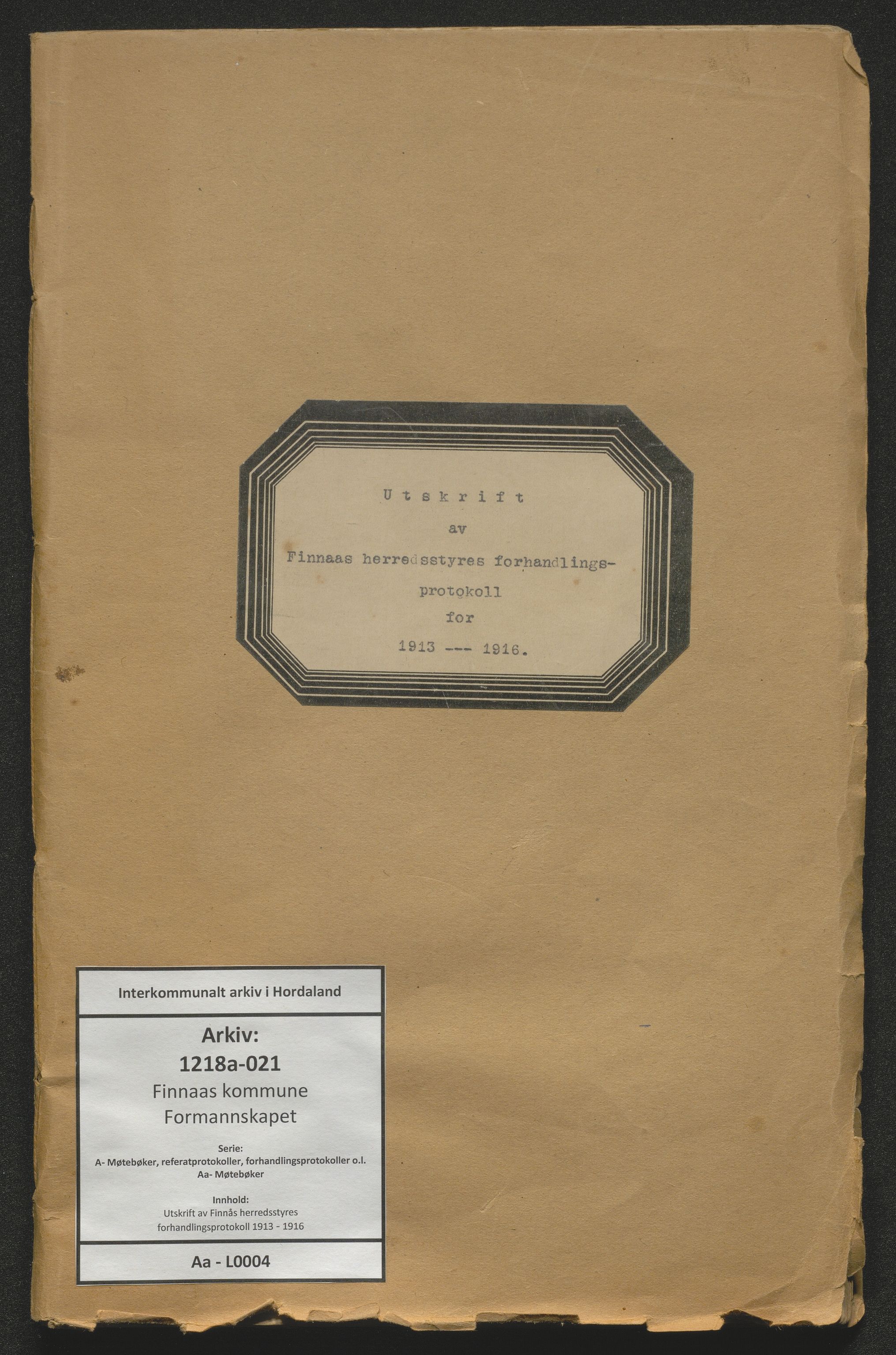 Finnaas kommune. Formannskapet, IKAH/1218a-021/A/Aa/L0004: Utskrift av Finnås herredsstyres forhandlingsprotokoll, 1913-1916