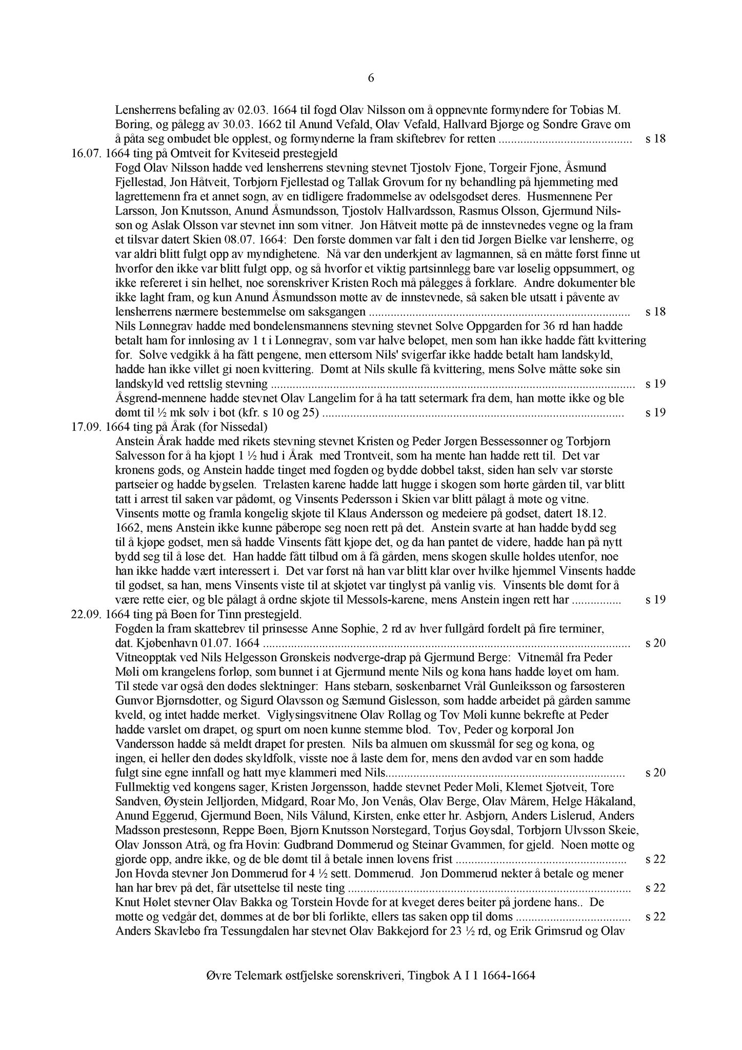 Samling av fulltekstavskrifter, SAB/FULLTEKST/A/08/0001: Øvre Telemark østfjelske sorenskriveri: Tingbok nr. A I 1, 1664