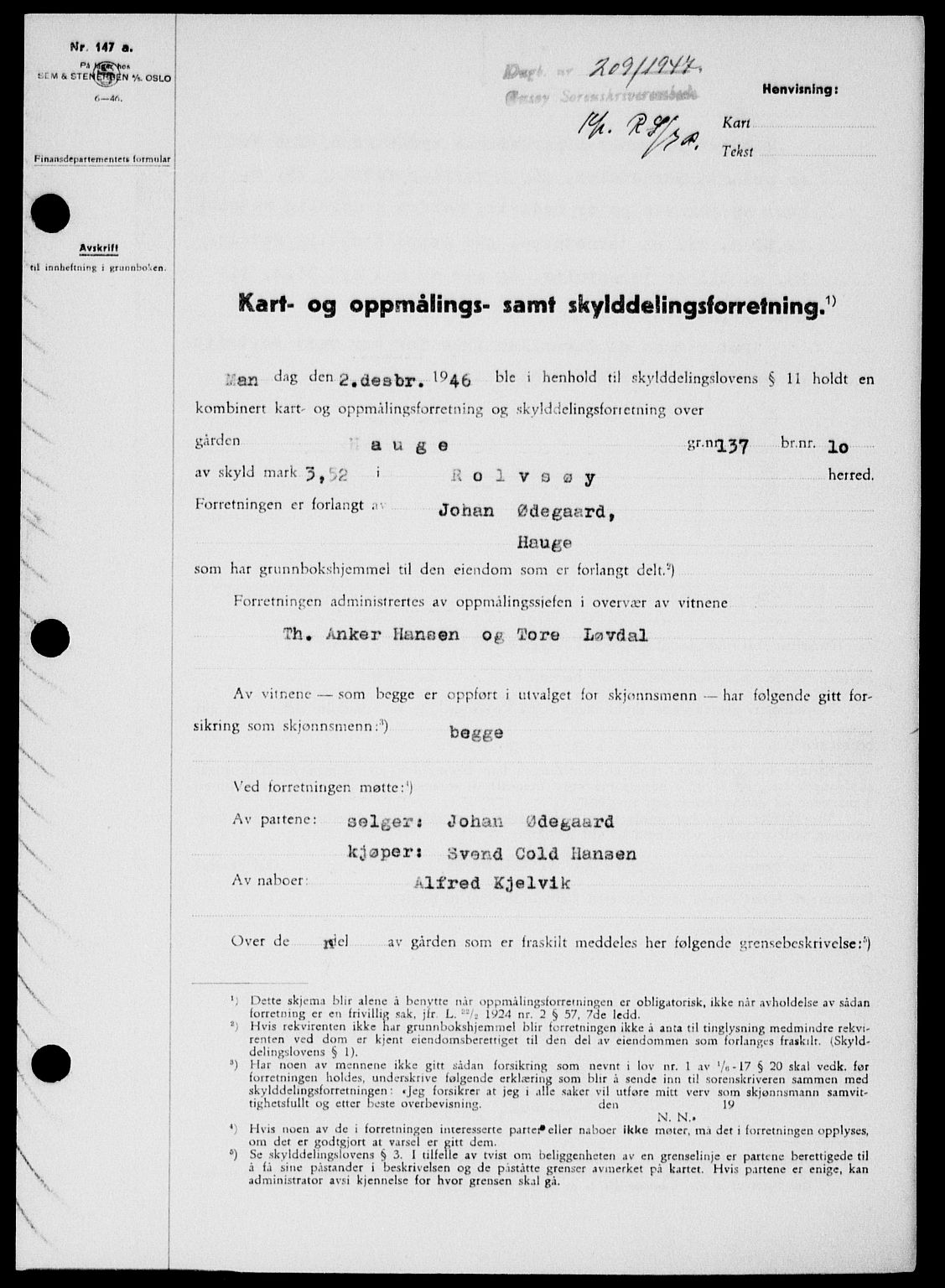 Onsøy sorenskriveri, SAO/A-10474/G/Ga/Gab/L0018: Pantebok nr. II A-18, 1946-1947, Dagboknr: 209/1947