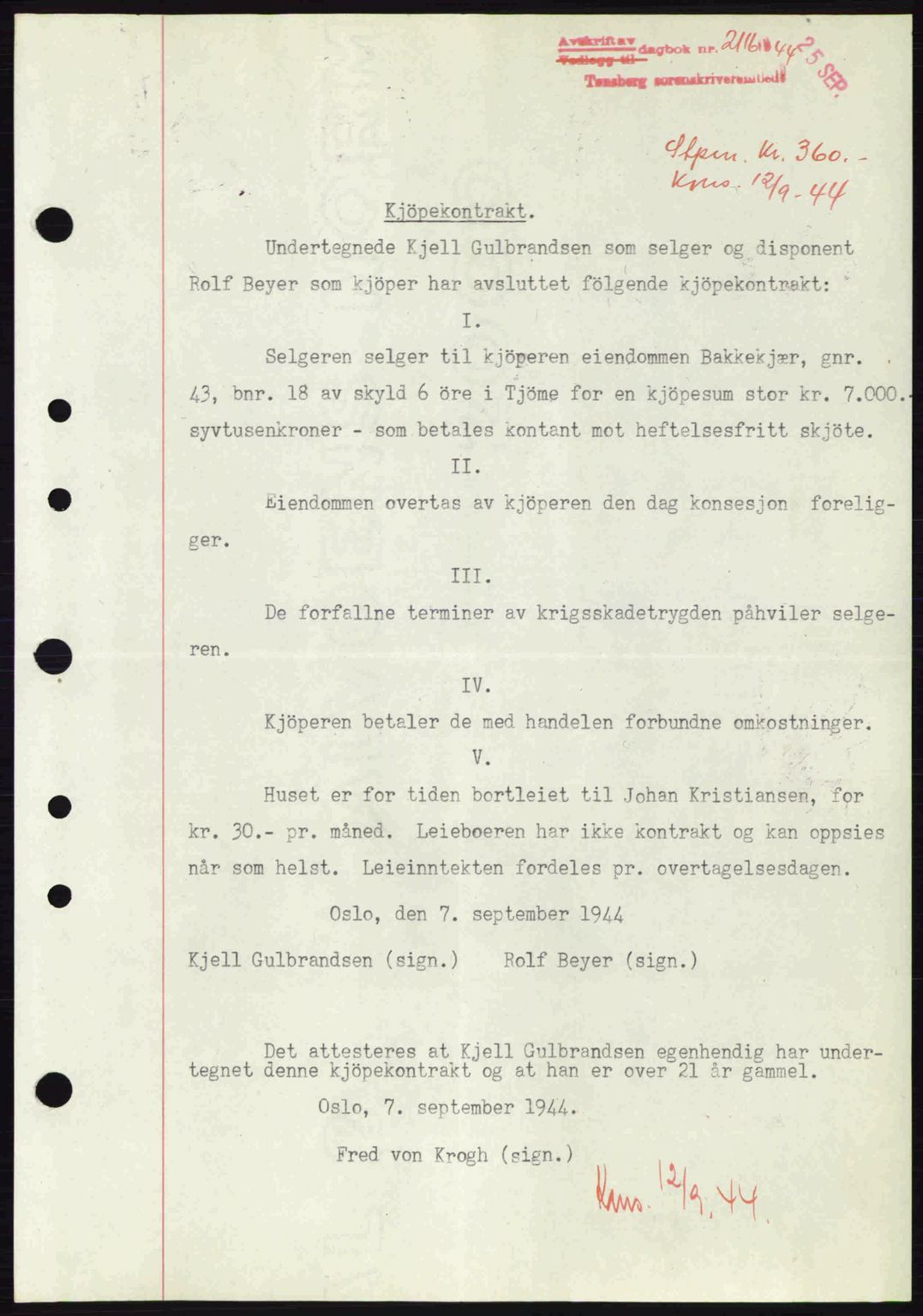 Tønsberg sorenskriveri, AV/SAKO-A-130/G/Ga/Gaa/L0016: Pantebok nr. A16, 1944-1945, Dagboknr: 2116/1944