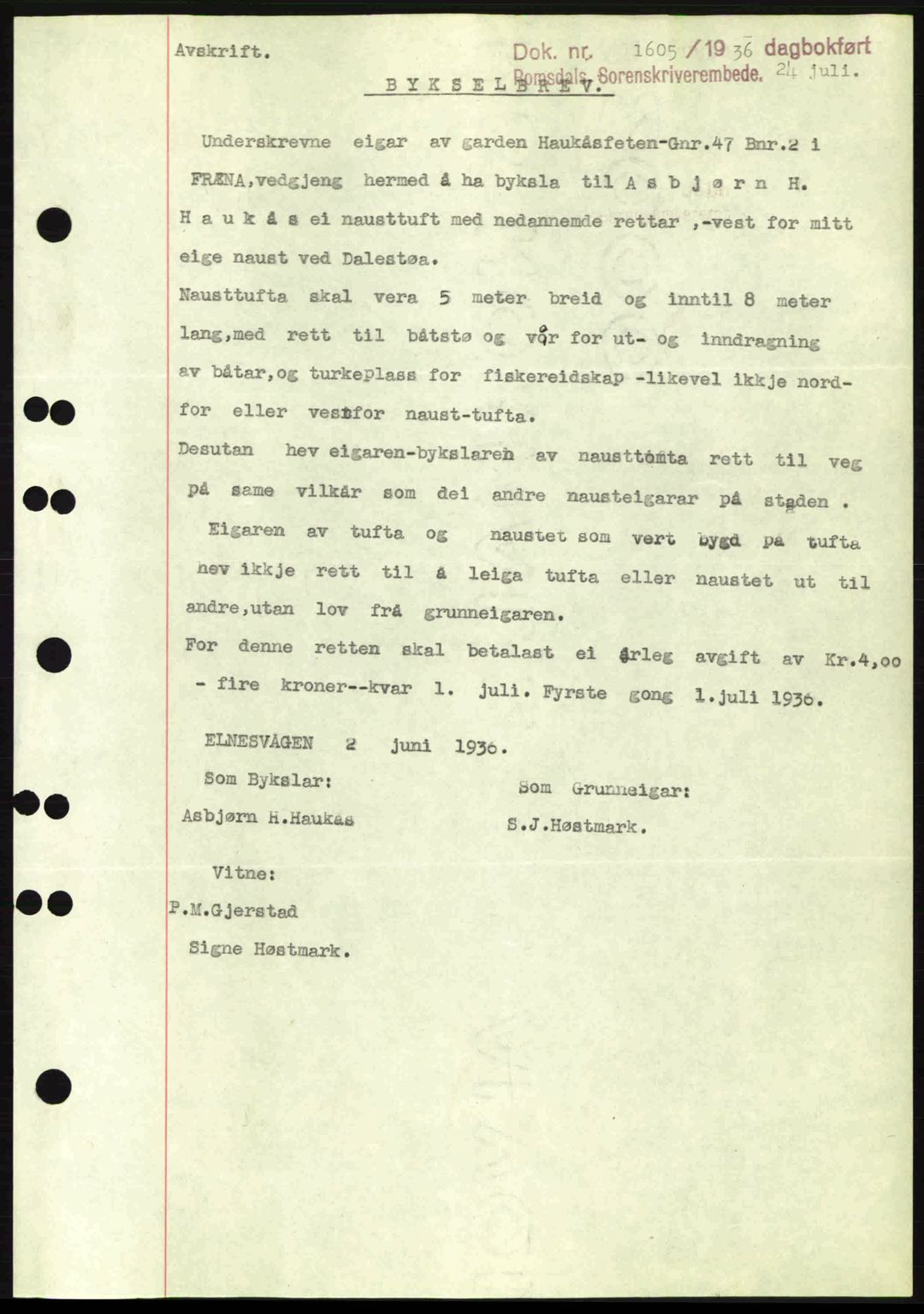 Romsdal sorenskriveri, SAT/A-4149/1/2/2C: Pantebok nr. A1, 1936-1936, Dagboknr: 1605/1936
