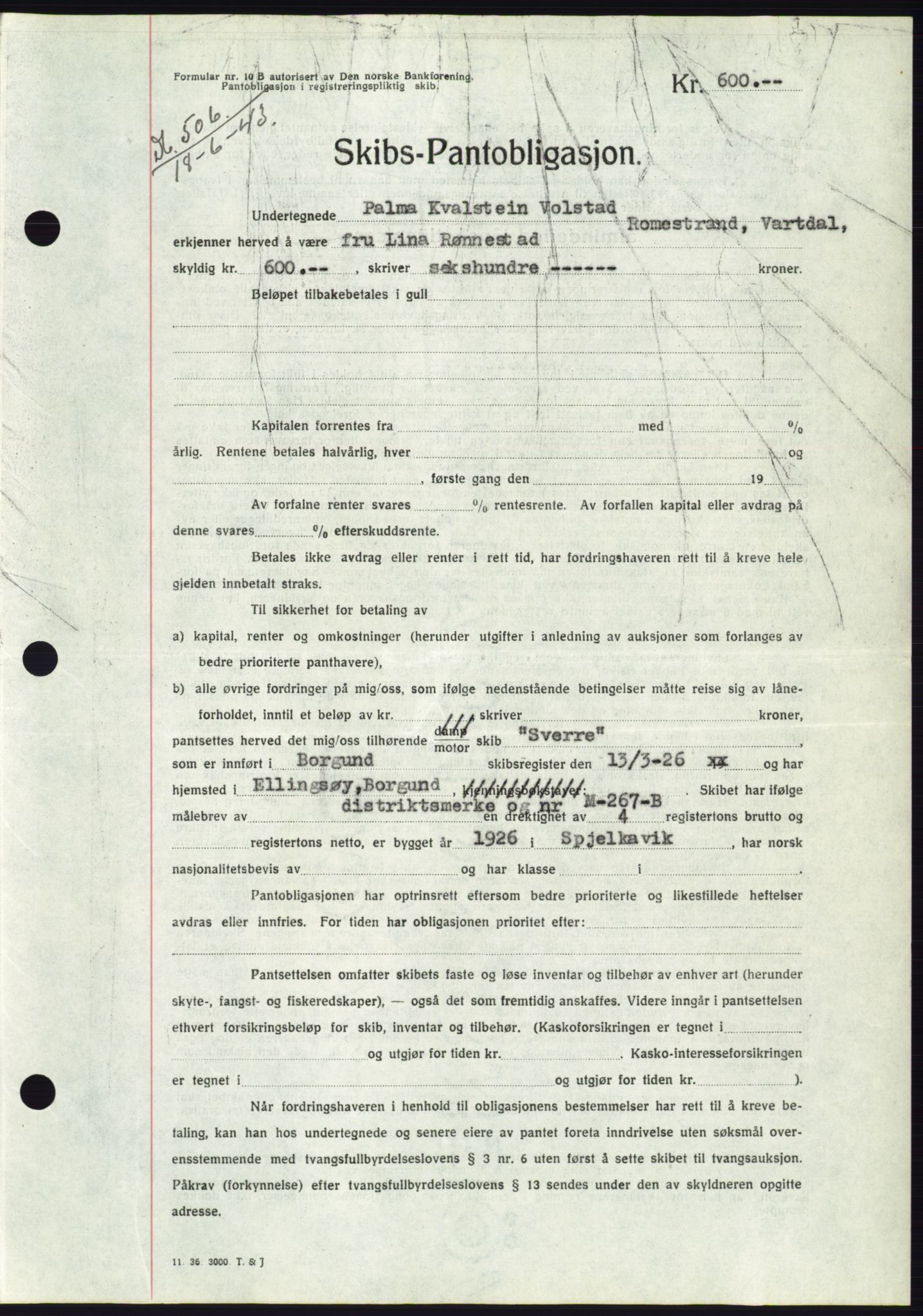 Søre Sunnmøre sorenskriveri, AV/SAT-A-4122/1/2/2C/L0114: Pantebok nr. 1-2B, 1943-1947, Dagboknr: 506/1943