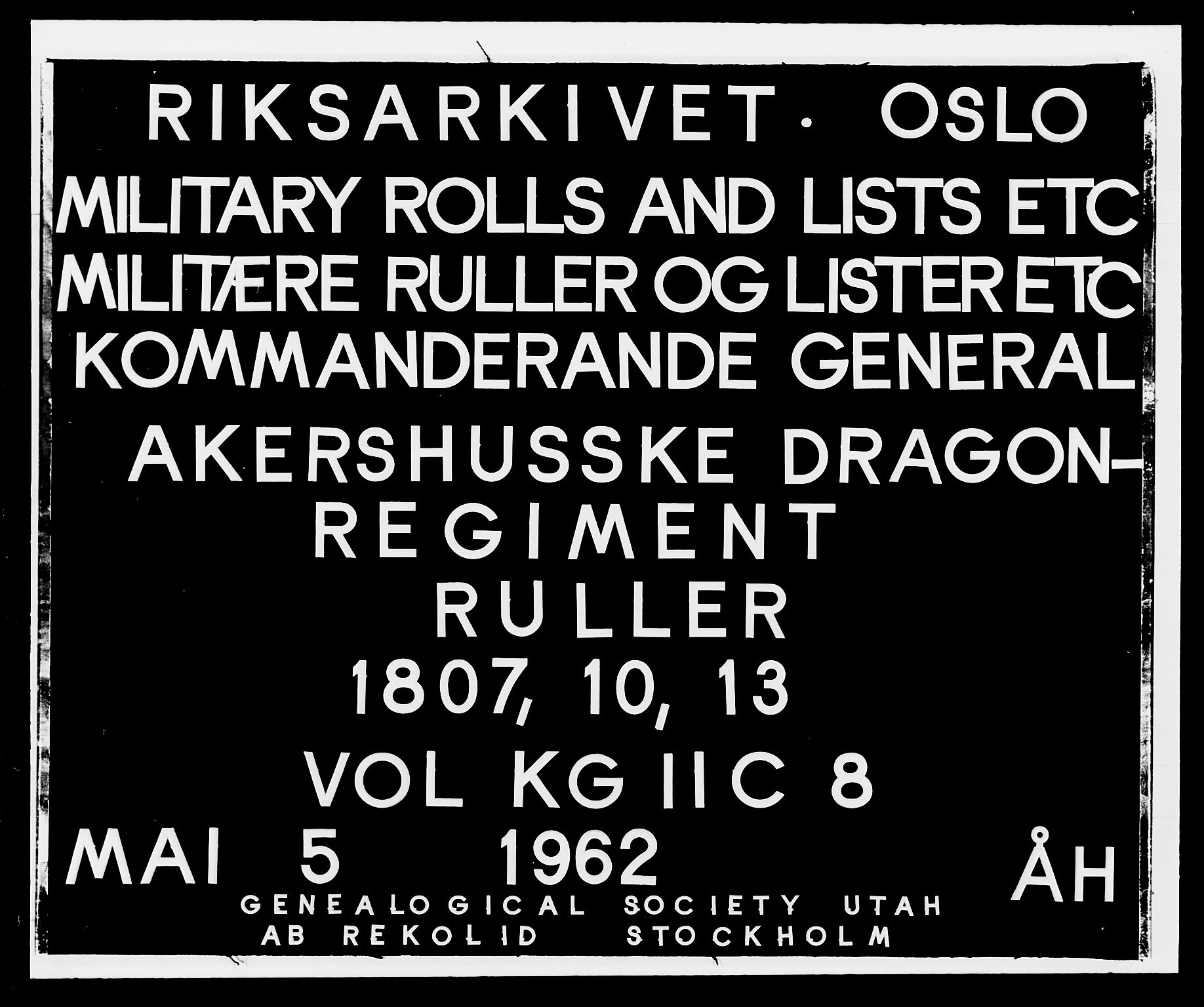 Generalitets- og kommissariatskollegiet, Det kongelige norske kommissariatskollegium, RA/EA-5420/E/Eh/L0008: Akershusiske dragonregiment, 1807-1813, s. 1