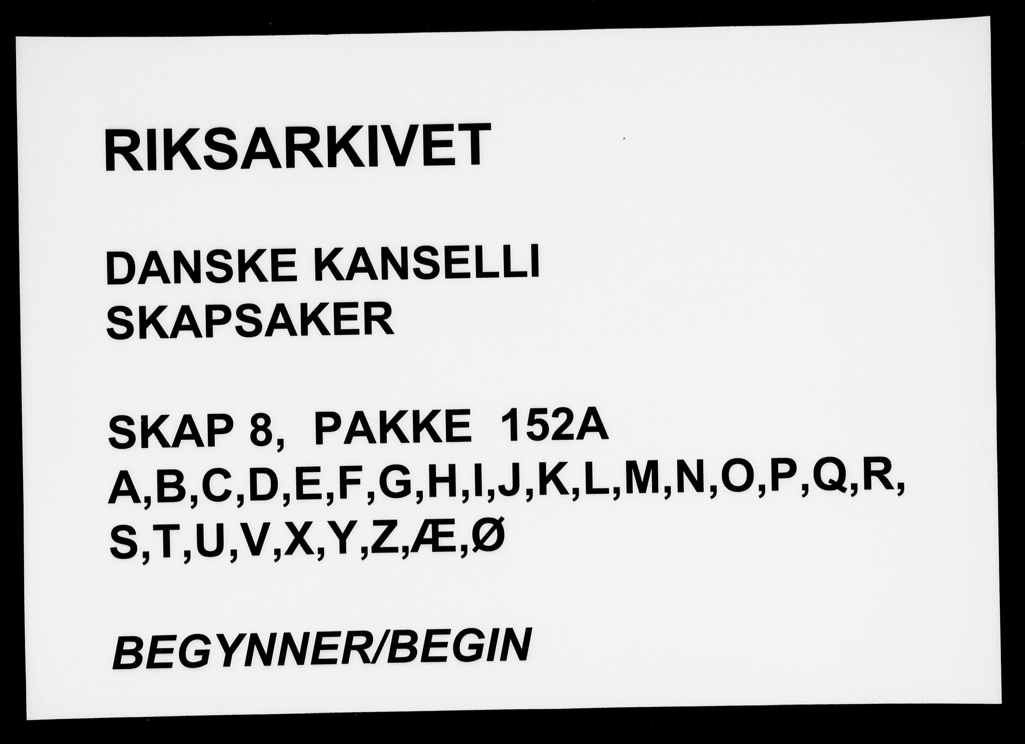 Danske Kanselli, Skapsaker, AV/RA-EA-4061/F/L0012: Skap 8, pakke 152A, 1612-1633, s. 1