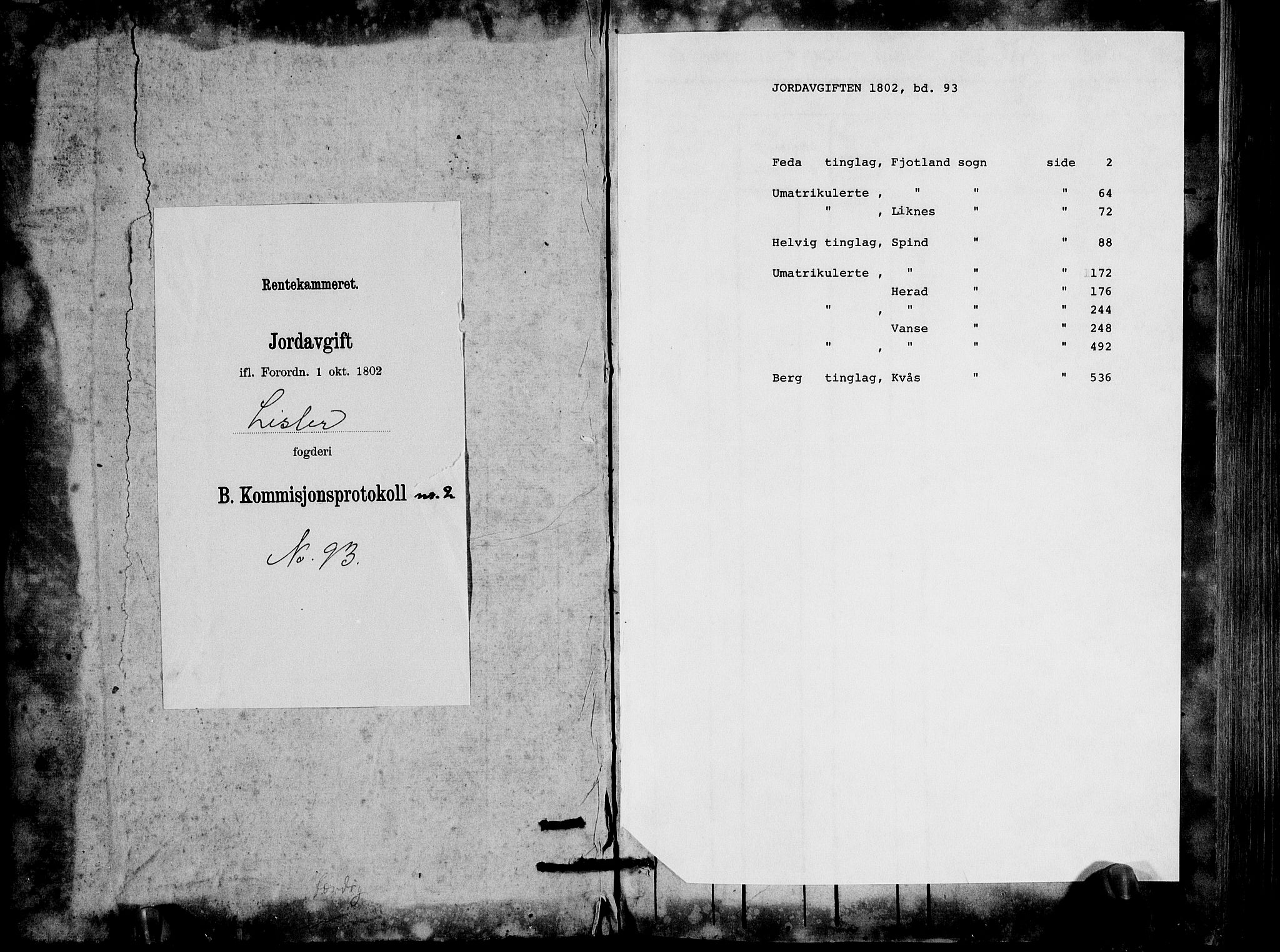 Rentekammeret inntil 1814, Realistisk ordnet avdeling, AV/RA-EA-4070/N/Ne/Nea/L0093: Lista fogderi. Kommisjonsprotokoll "Nr. 2", for Fjotland, Spind, Herad, Vanse og Kvås sogn, 1803, s. 1