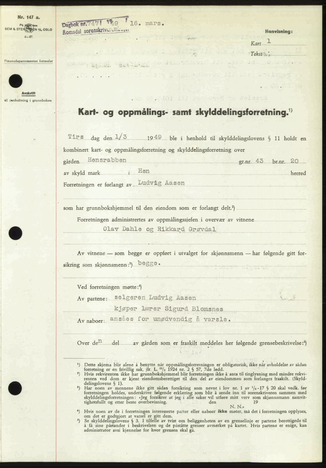 Romsdal sorenskriveri, SAT/A-4149/1/2/2C: Pantebok nr. A29, 1949-1949, Dagboknr: 747/1949