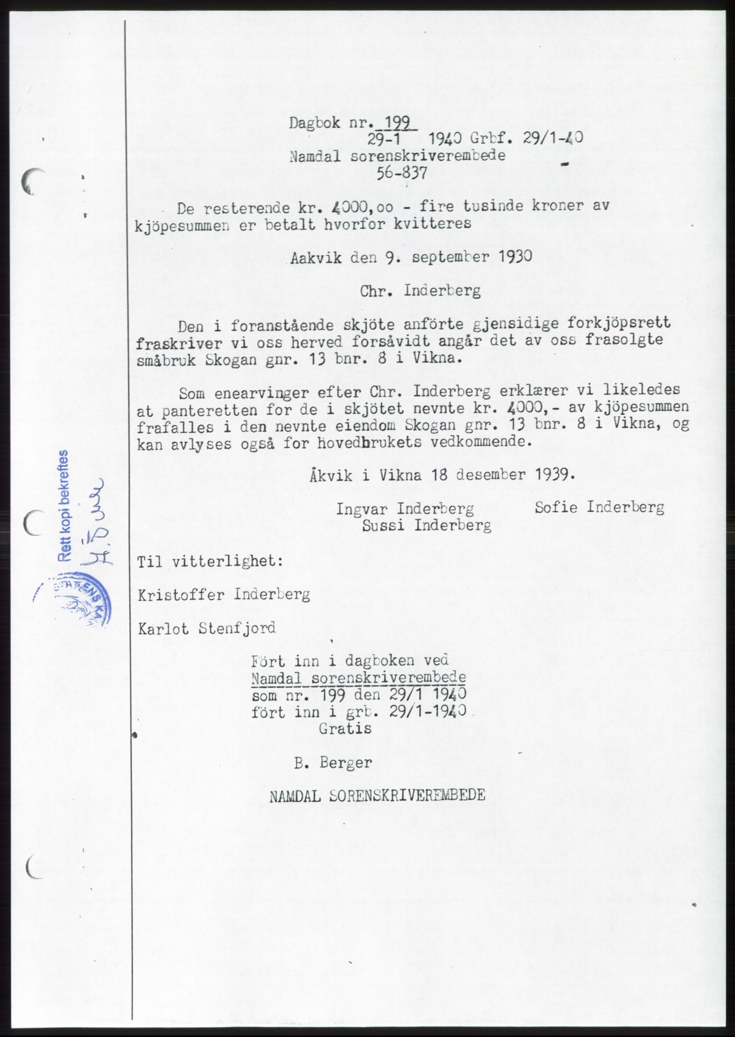 Namdal sorenskriveri, SAT/A-4133/1/2/2C: Pantebok nr. -, 1940-1941, Tingl.dato: 29.01.1940