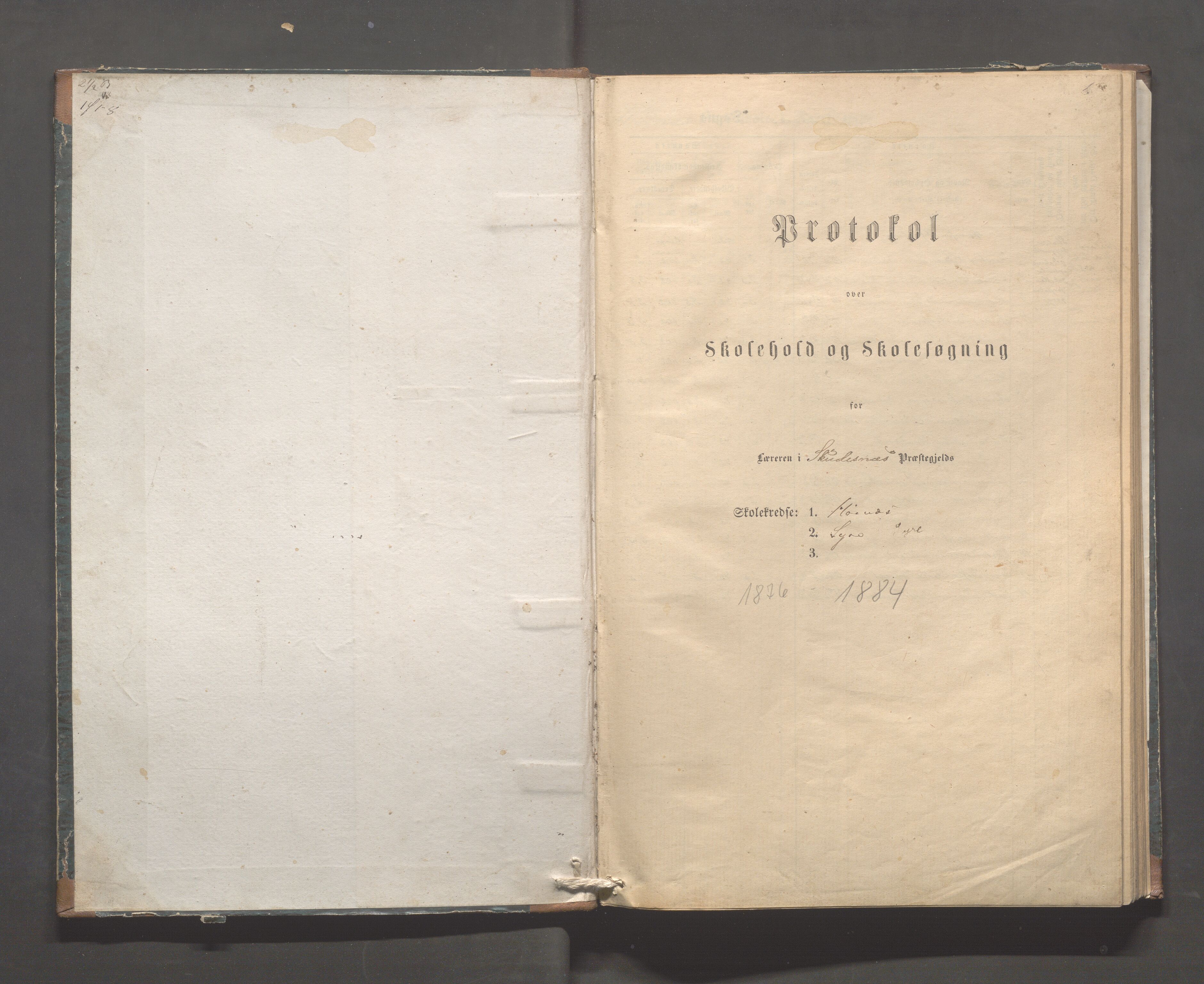 Skudenes kommune - Syre - Høynes skole, IKAR/A-307/H/L0004: Skoleprotokoll - Syre - Høynes, 1876-1885, s. 1