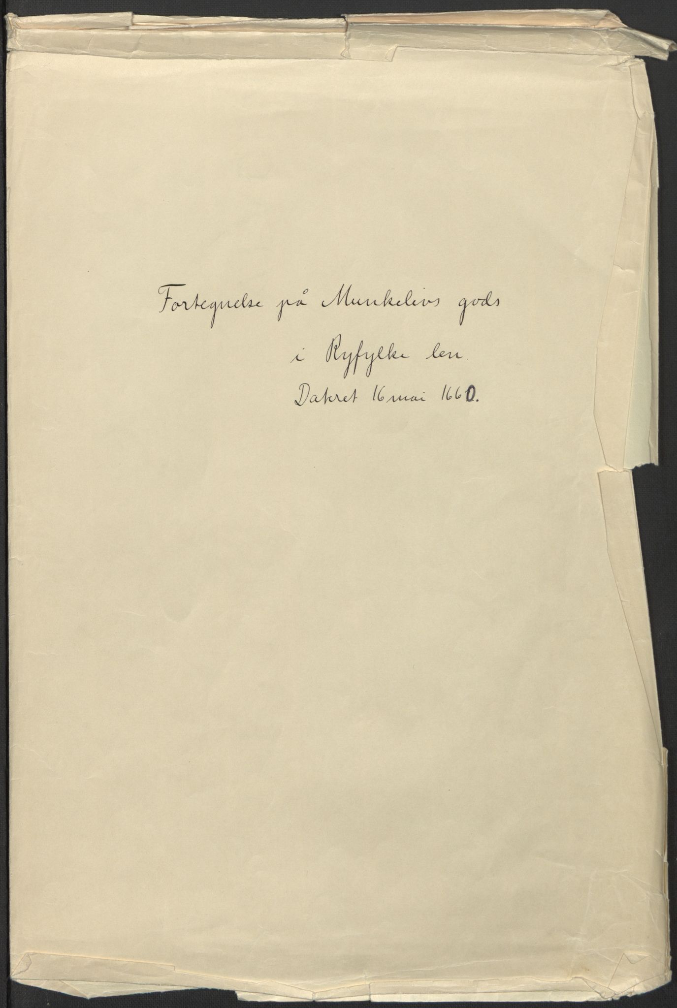 Rentekammeret inntil 1814, Realistisk ordnet avdeling, AV/RA-EA-4070/L/L0026/0003: Bergen lagdømme: / Fortegnelse over Munkelivs gods i Ryfylke len, 1661