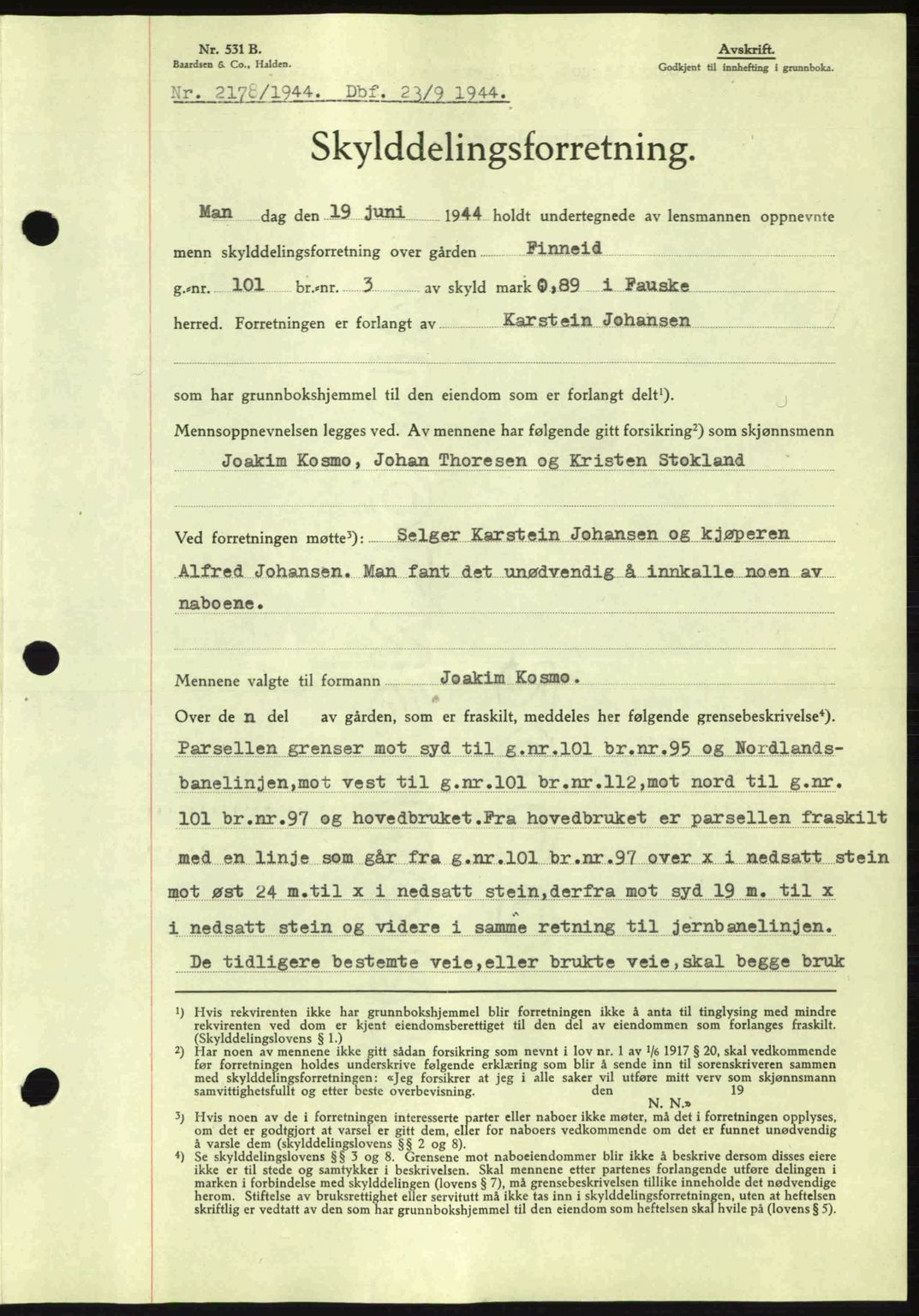 Salten sorenskriveri, SAT/A-4578/1/2/2C: Pantebok nr. A14-15, 1943-1945, Dagboknr: 2178/1944