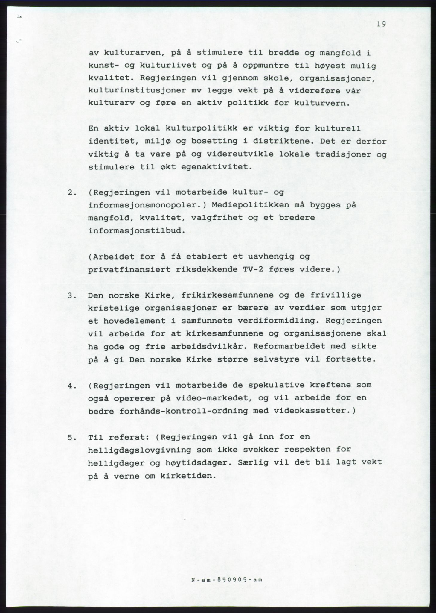 Forhandlingsmøtene 1989 mellom Høyre, KrF og Senterpartiet om dannelse av regjering, AV/RA-PA-0697/A/L0001: Forhandlingsprotokoll med vedlegg, 1989, s. 470