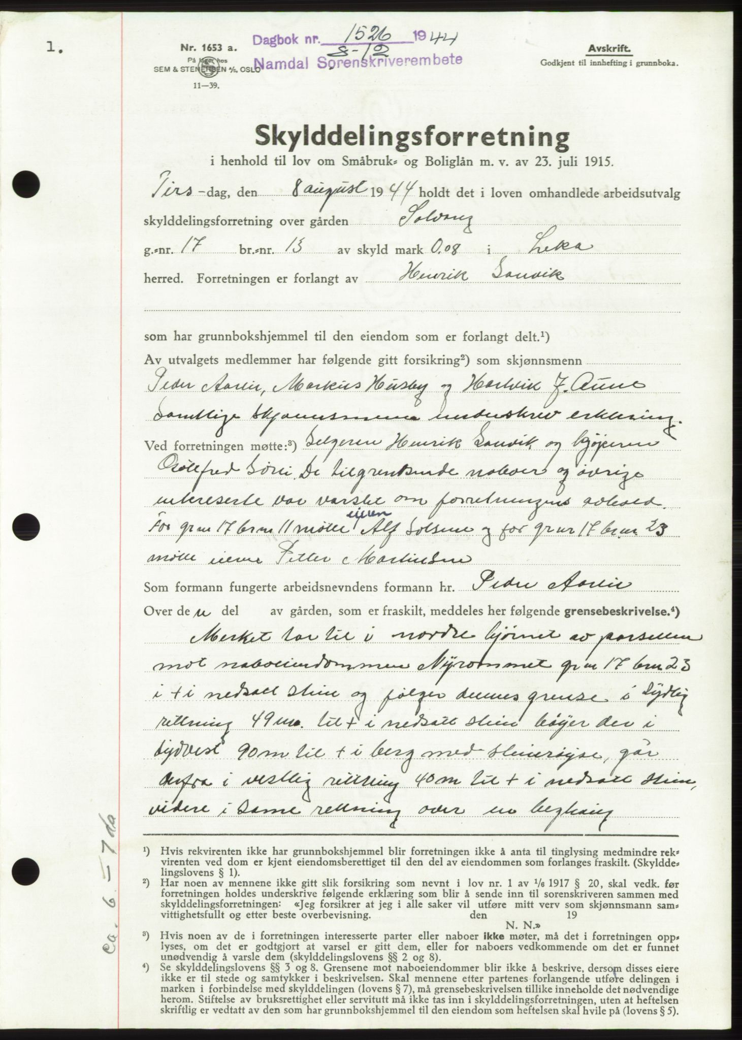 Namdal sorenskriveri, SAT/A-4133/1/2/2C: Pantebok nr. -, 1944-1945, Dagboknr: 1526/1944