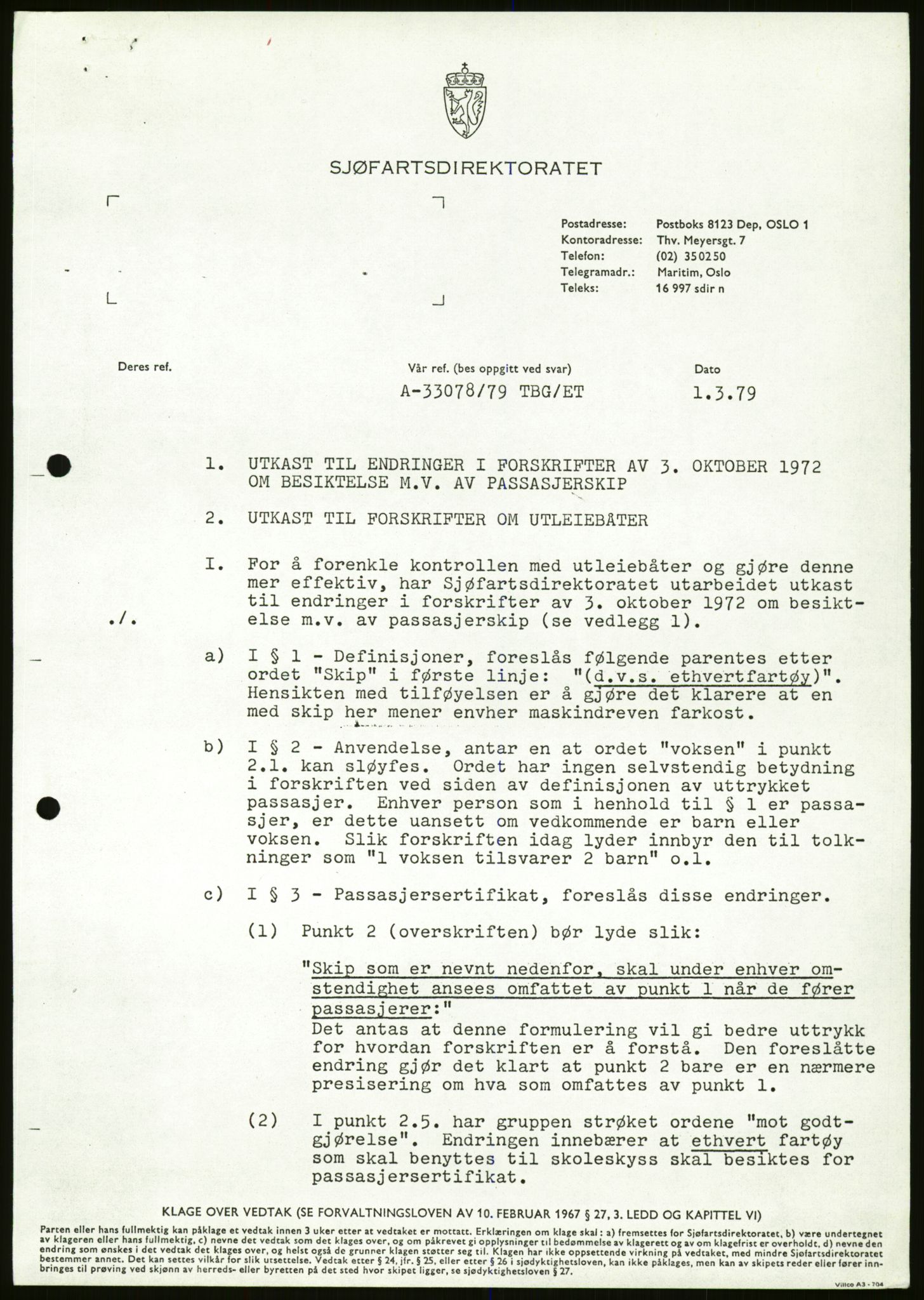 Sjøfartsdirektoratet med forløpere, generelt arkiv, AV/RA-S-1407/D/Du/Duc/L0642/0001: Skipskontrollen - Forskrifter / Forskrift om utleiebåter (2 mapper), 1978-1987, s. 243