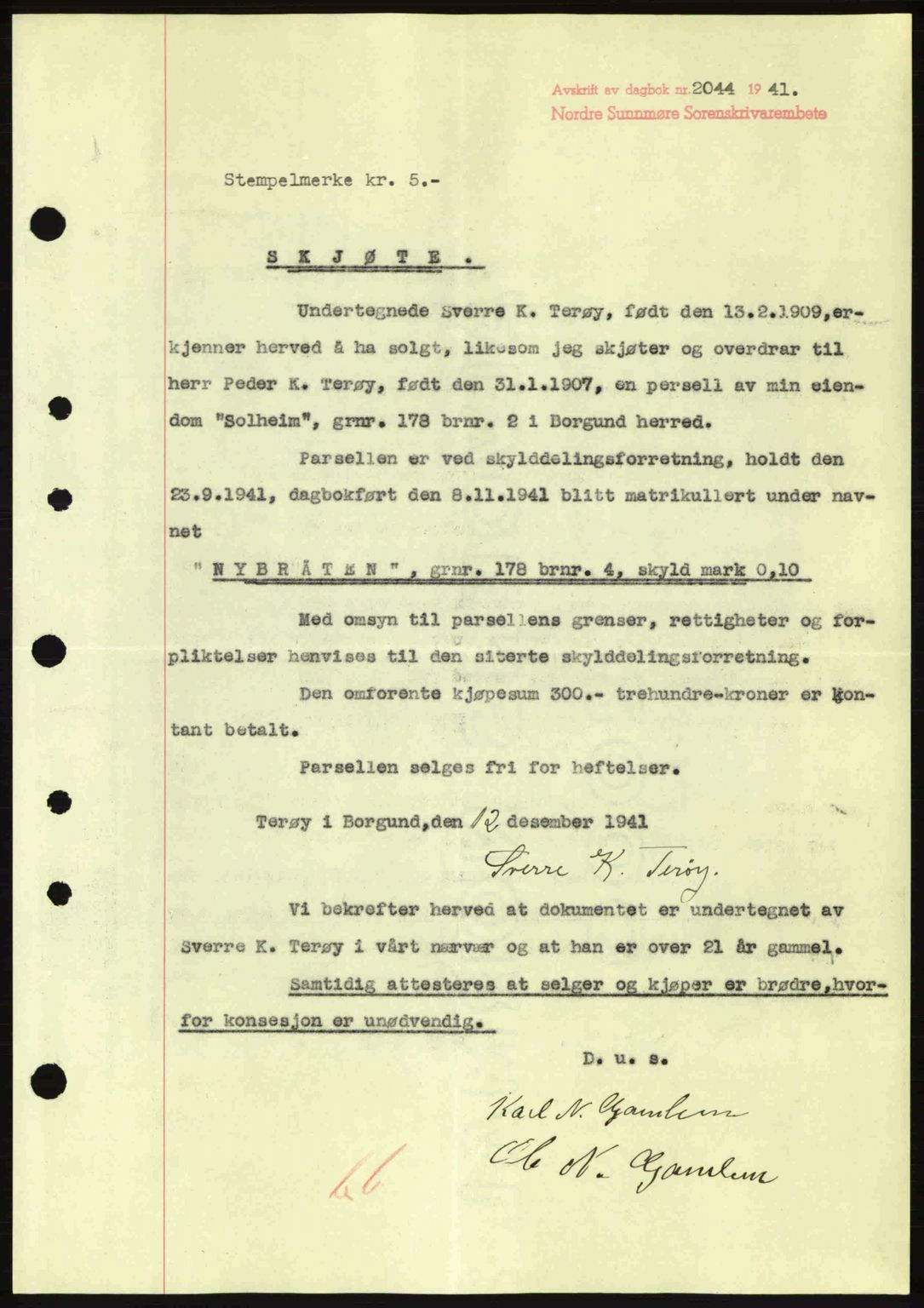 Nordre Sunnmøre sorenskriveri, AV/SAT-A-0006/1/2/2C/2Ca: Pantebok nr. A12, 1941-1942, Dagboknr: 2044/1941