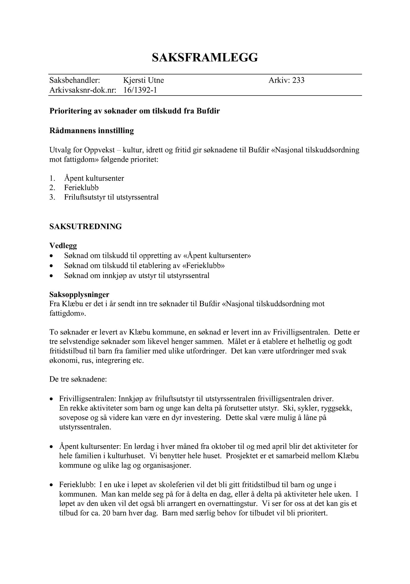 Klæbu Kommune, TRKO/KK/04-UO/L008: Utvalg for oppvekst - Møtedokumenter, 2017, s. 41