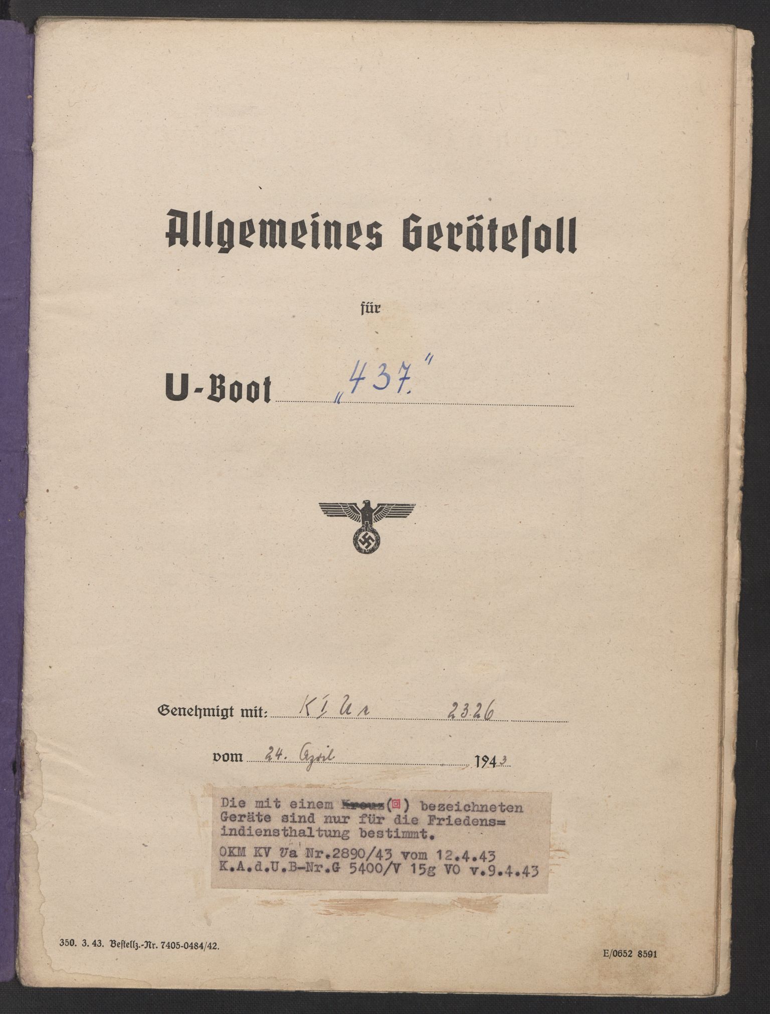 Kriegsmarine Norwegen, Unterseeboote, RA/RAFA-5082/F/L0003/0002: -- / Allgemeines Gerätesoll für Untersee-Boote Typ VII, "U-437" (122), 1943