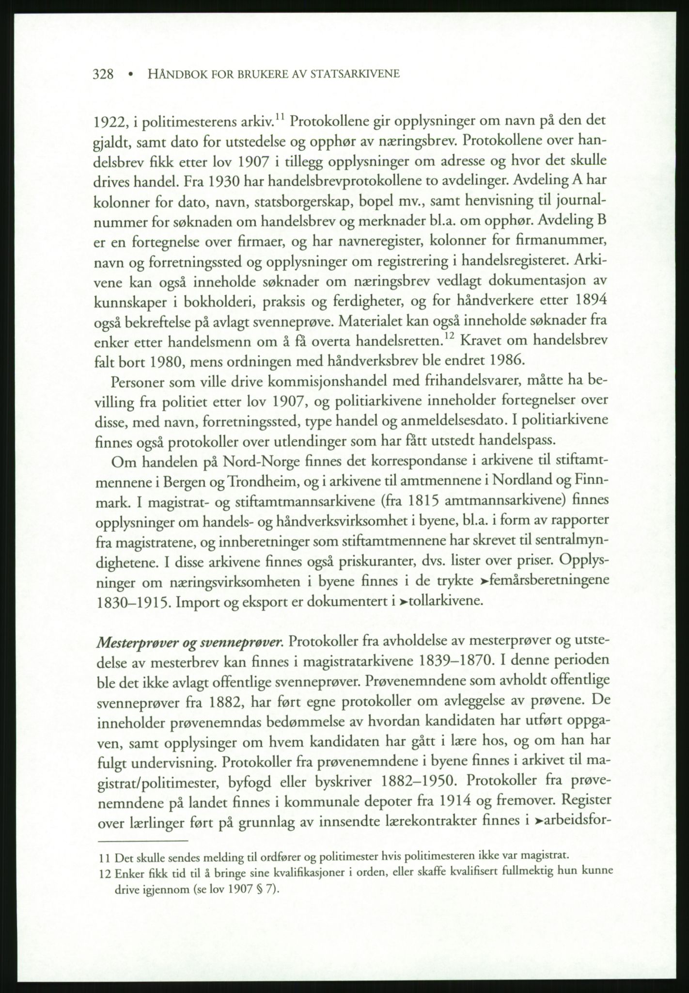 Publikasjoner utgitt av Arkivverket, PUBL/PUBL-001/B/0019: Liv Mykland: Håndbok for brukere av statsarkivene (2005), 2005, s. 328